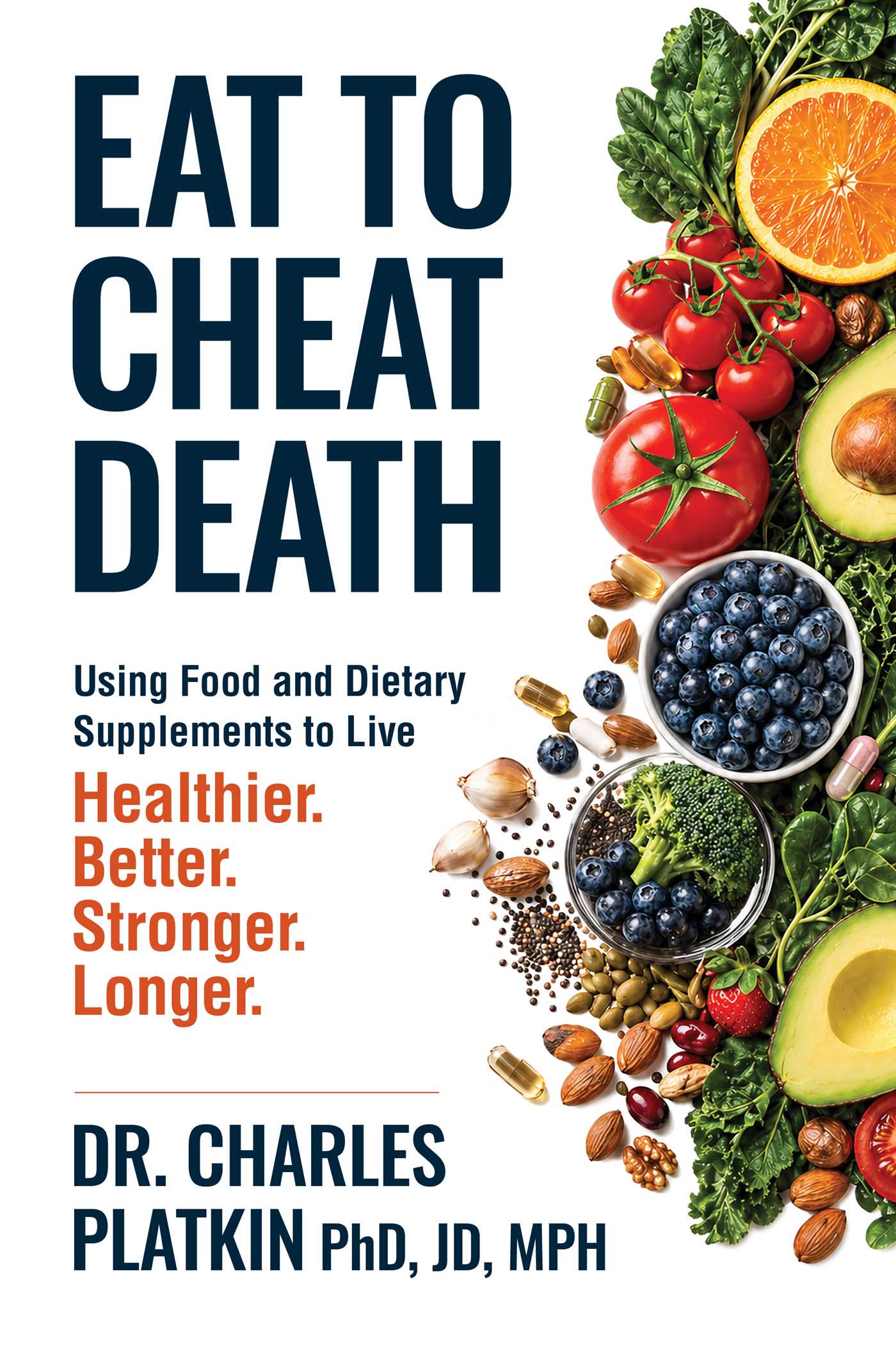 Eat to Cheat Death