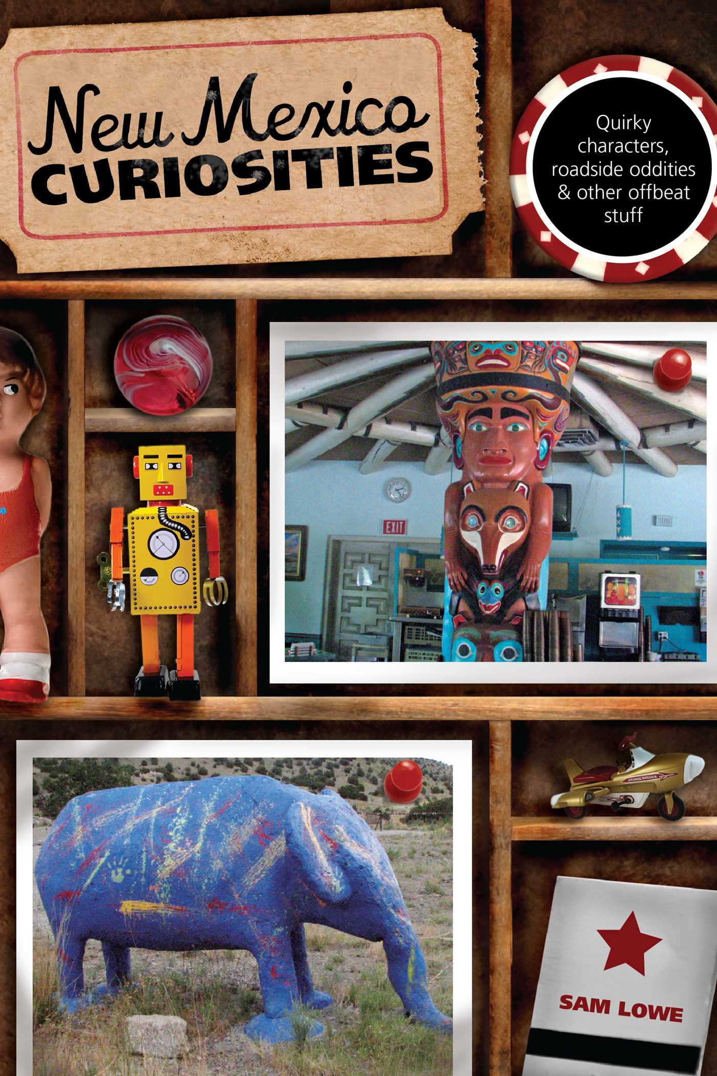 New Mexico Curiosities