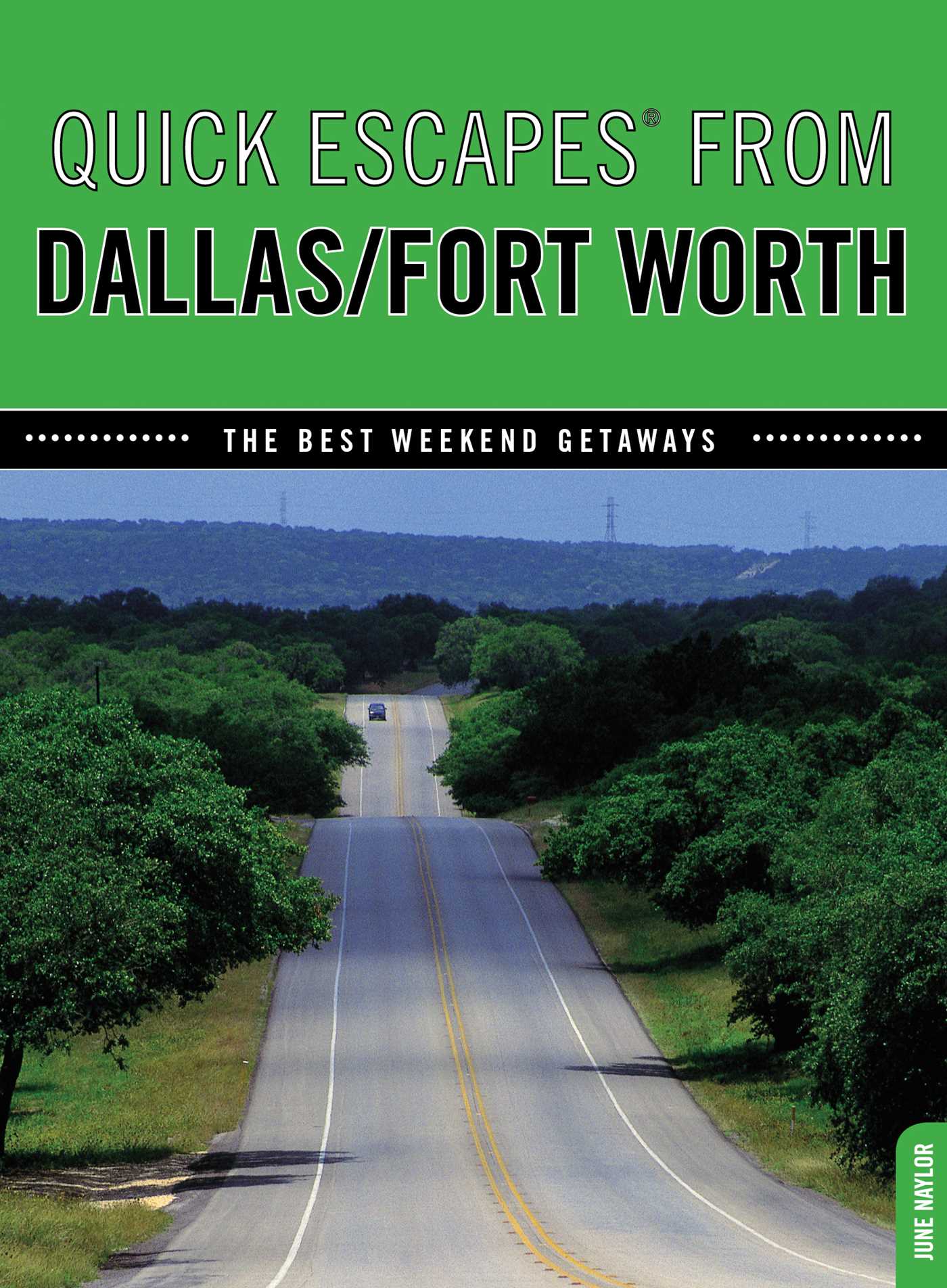 Quick Escapes® From Dallas/Fort Worth