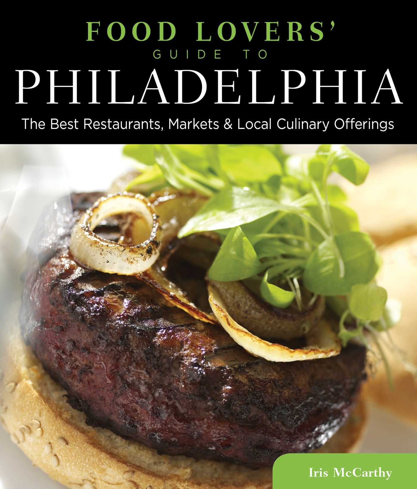 Food Lovers' Guide to® Philadelphia