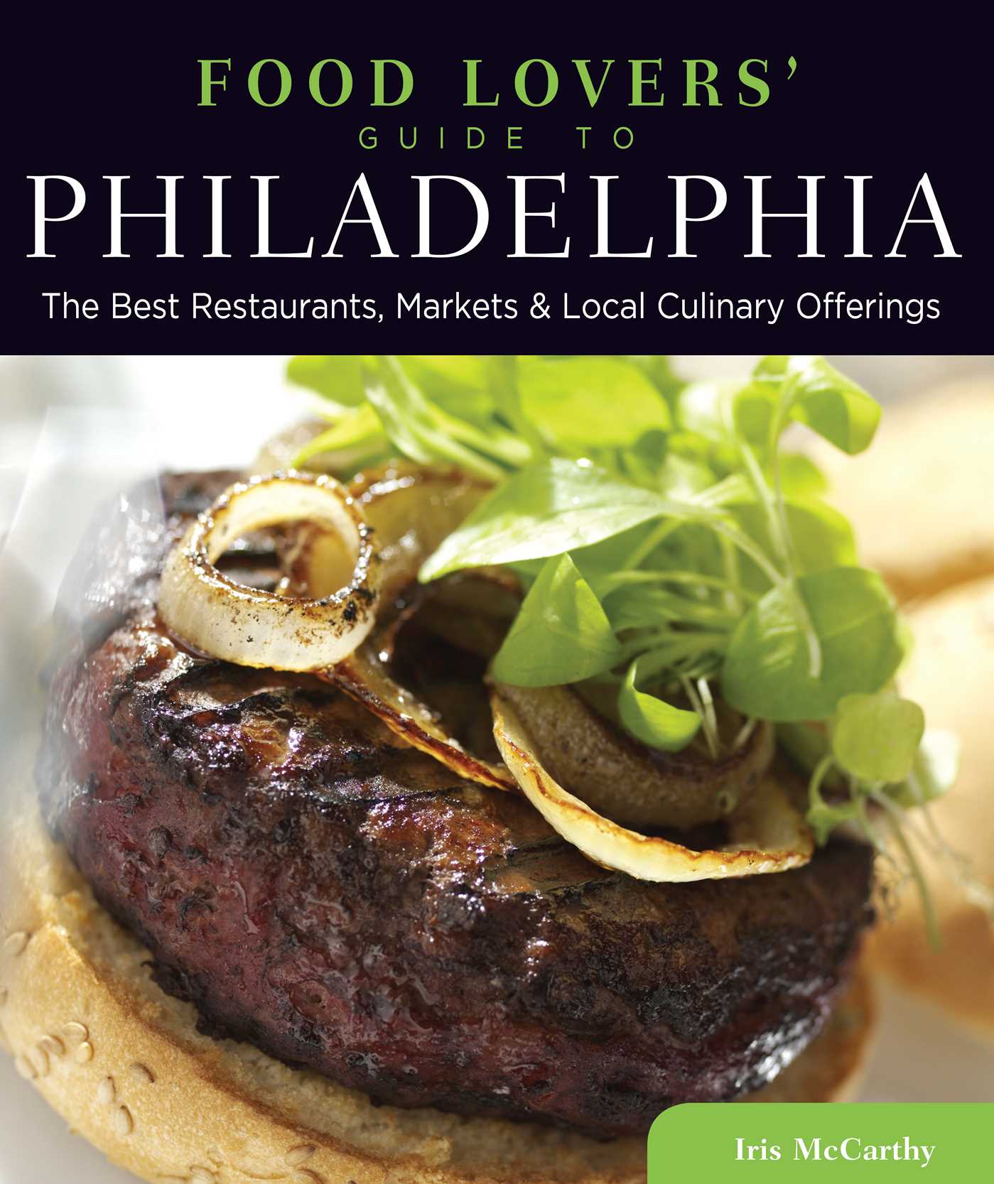 Food Lovers' Guide to® Philadelphia
