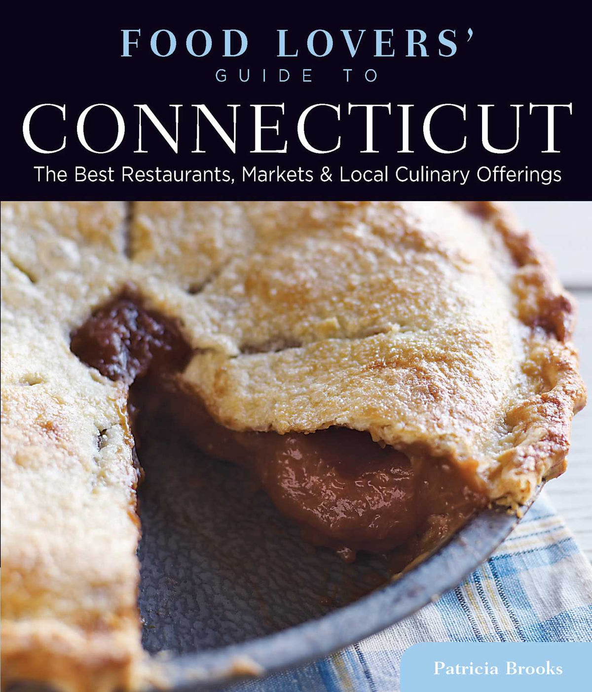 Food Lovers' Guide to® Connecticut