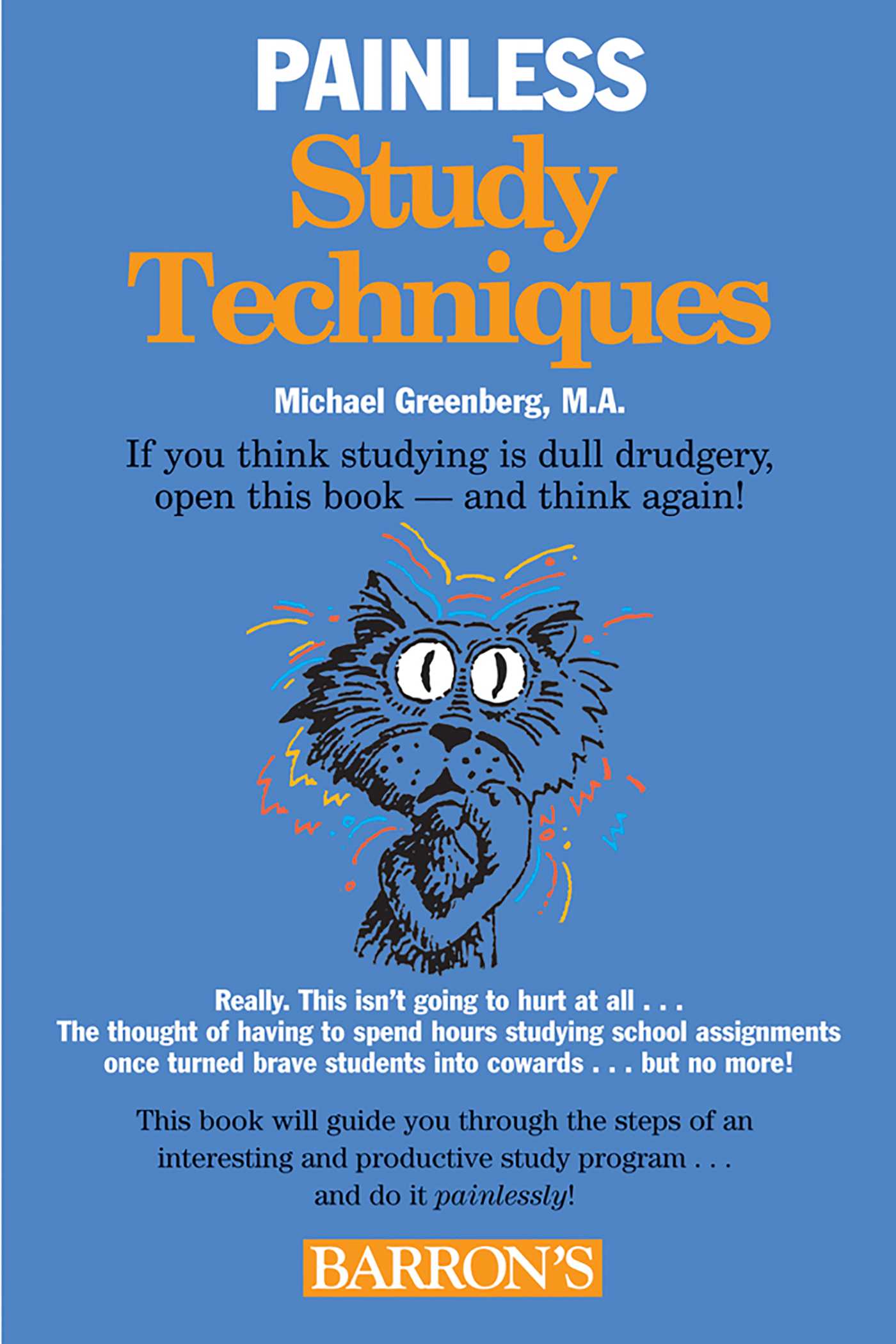 Painless Study Techniques