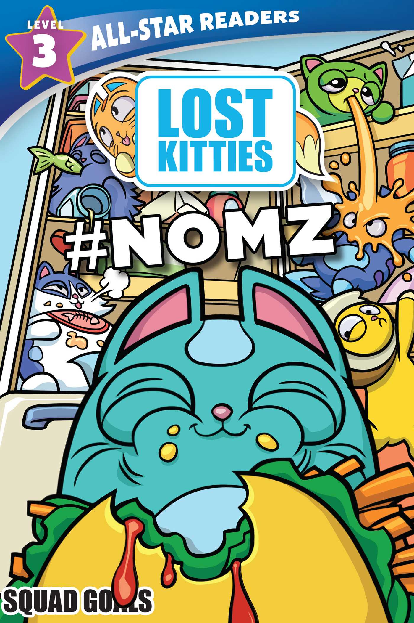 Hasbro Lost Kitties Level 3 Squad Goals: #NOMZ