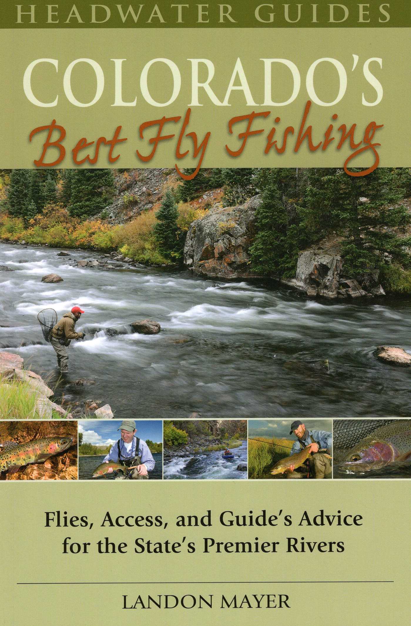 Colorado's Best Fly Fishing