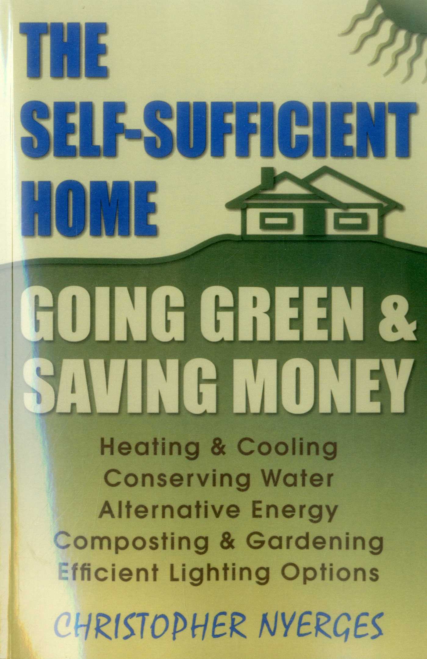 Self-Sufficient Home