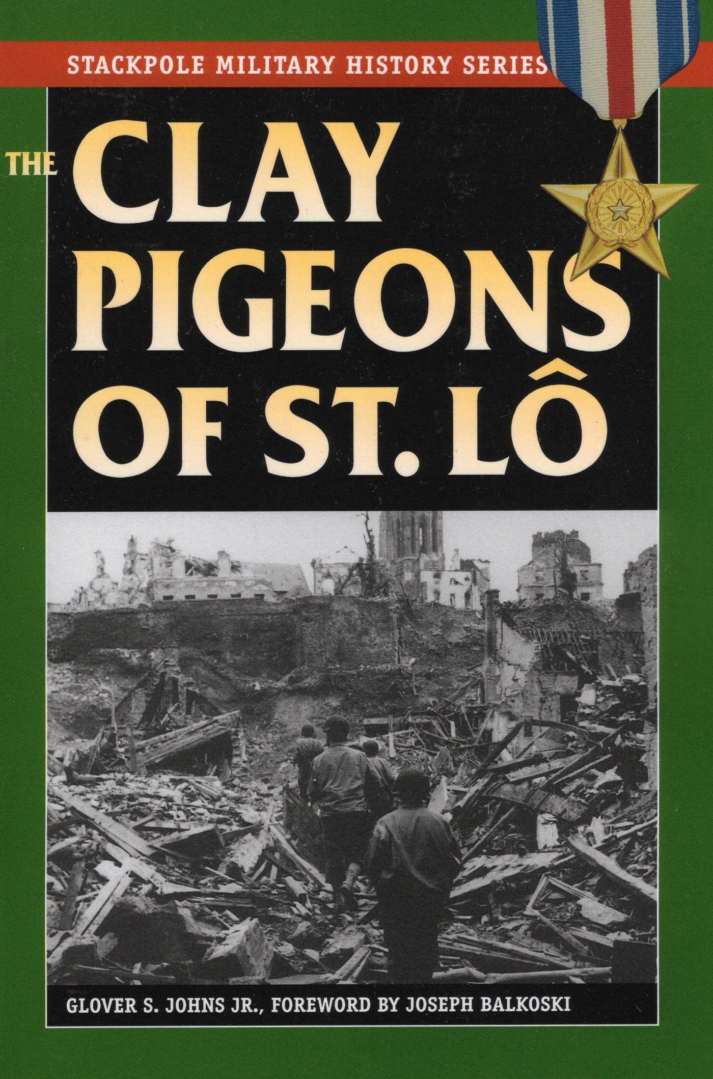 Clay Pigeons of St Lo
