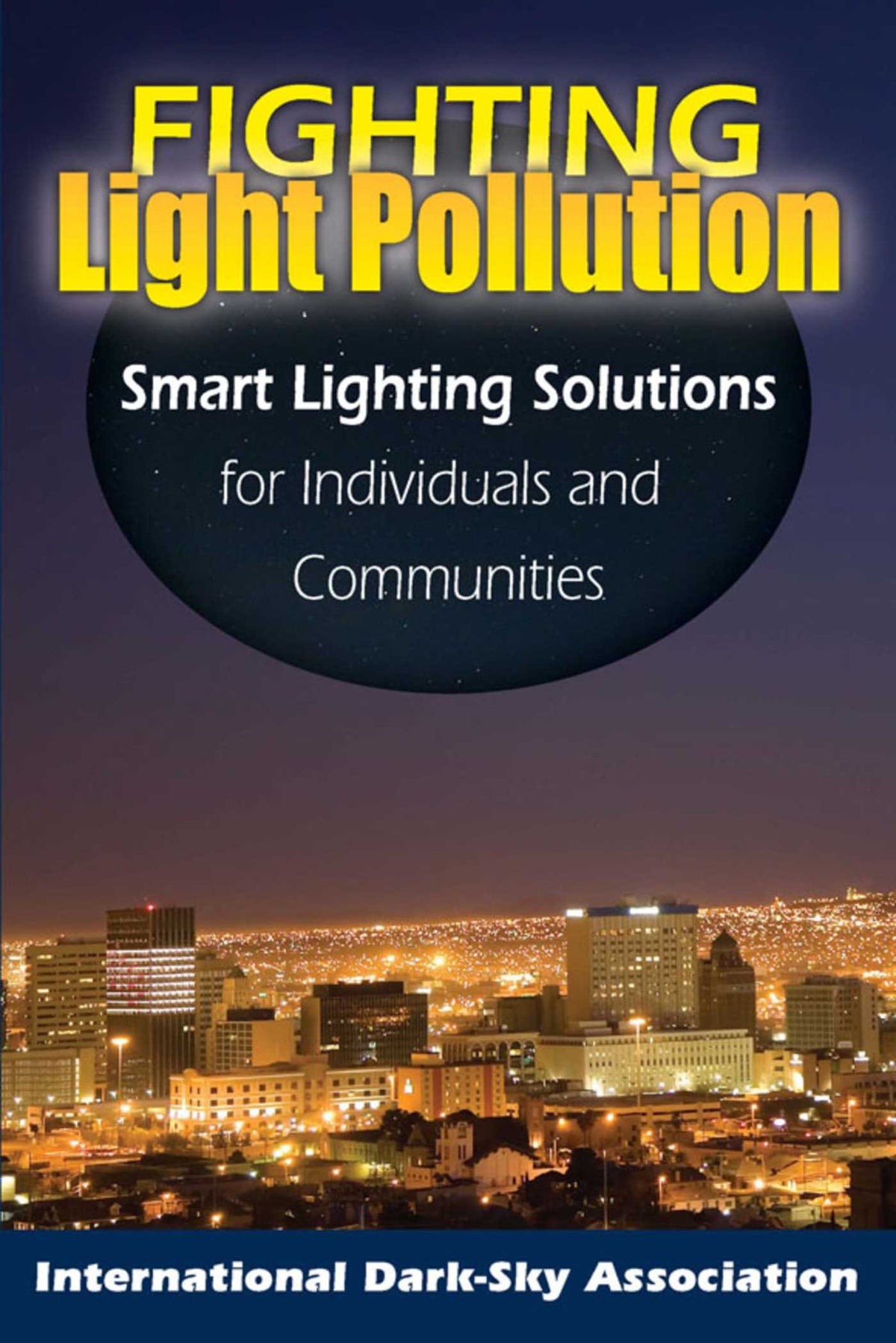 Fighting Light Pollution