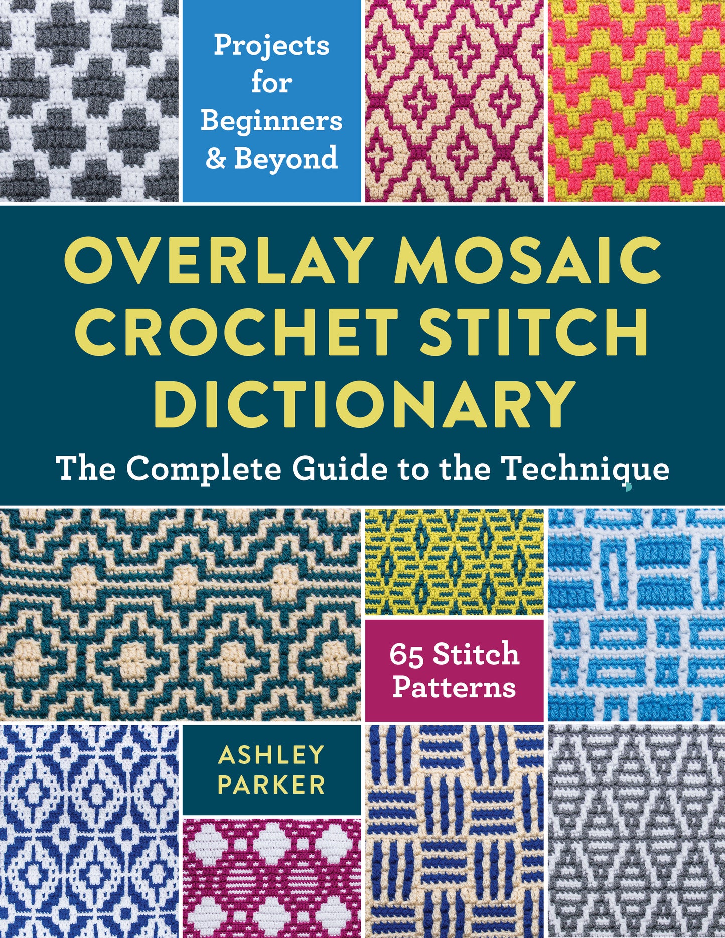 Overlay Mosaic Crochet Stitch Dictionary