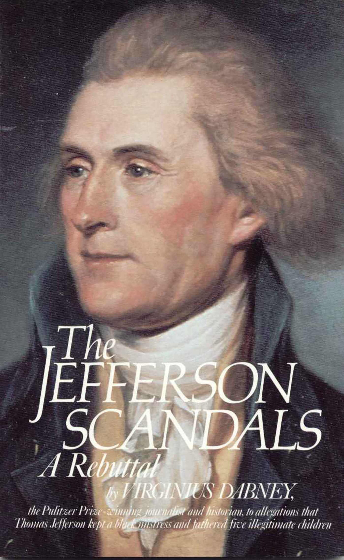Jefferson Scandals: A Rebuttal
