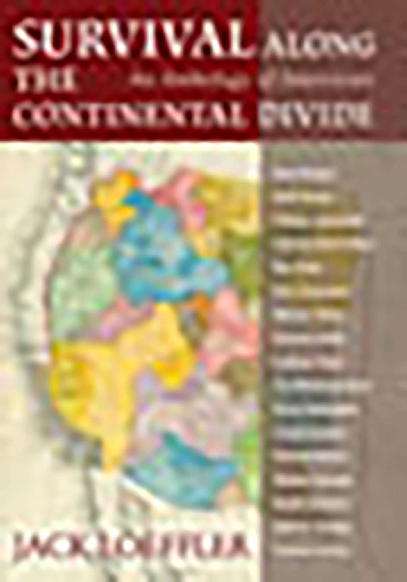 Survival Along the Continental Divide