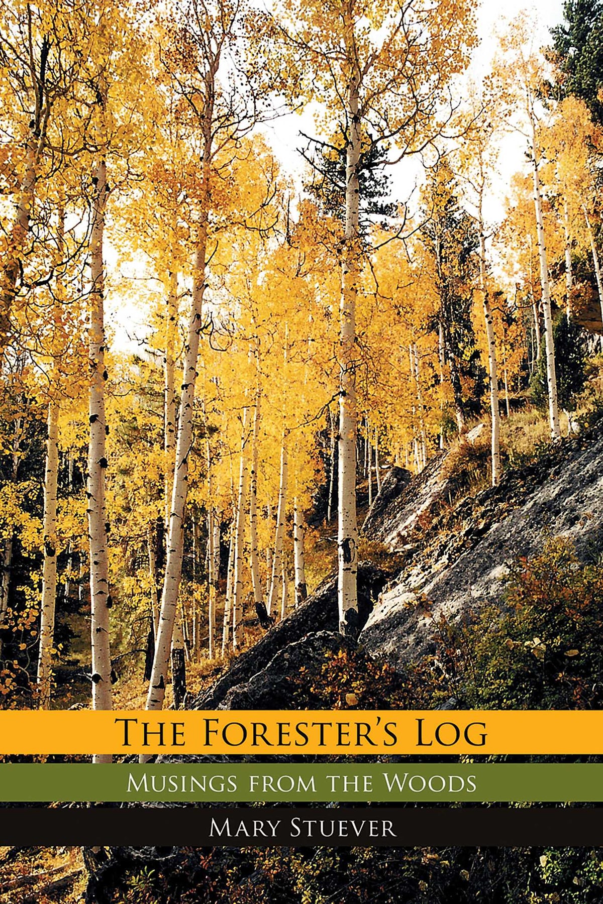 Forester's Log: Musings from the Woods