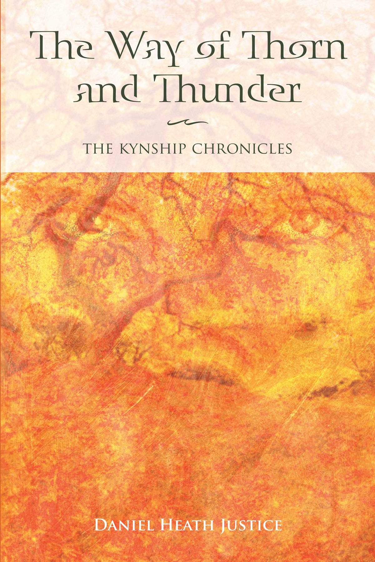 Way of Thorn and Thunder: The Kynship Chronicles