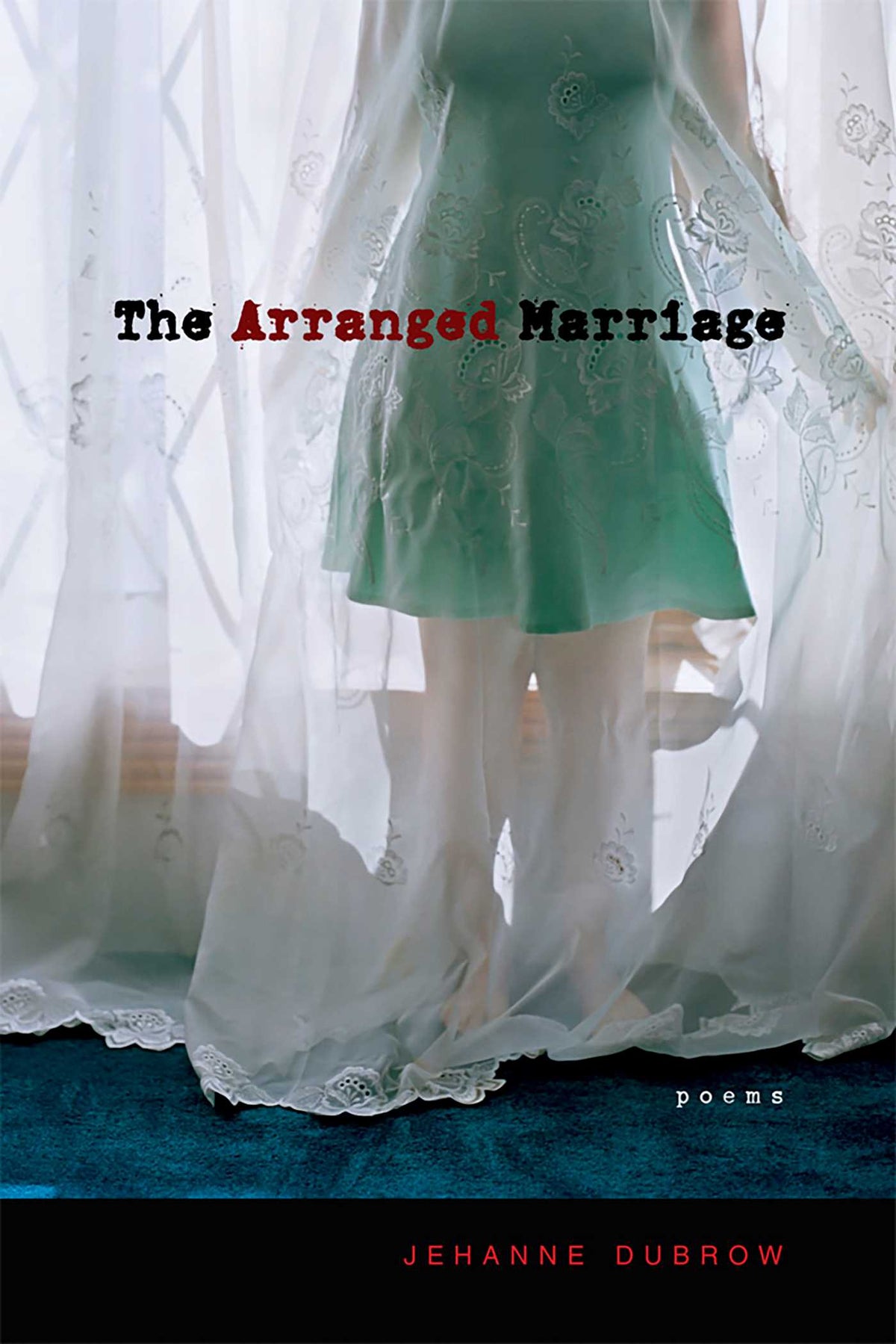 Arranged Marriage: Poems