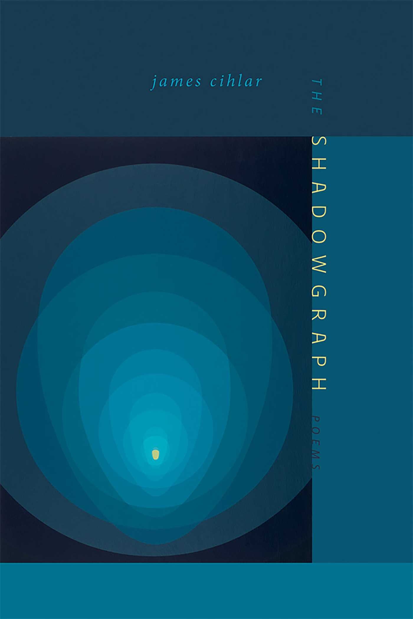 Shadowgraph: Poems