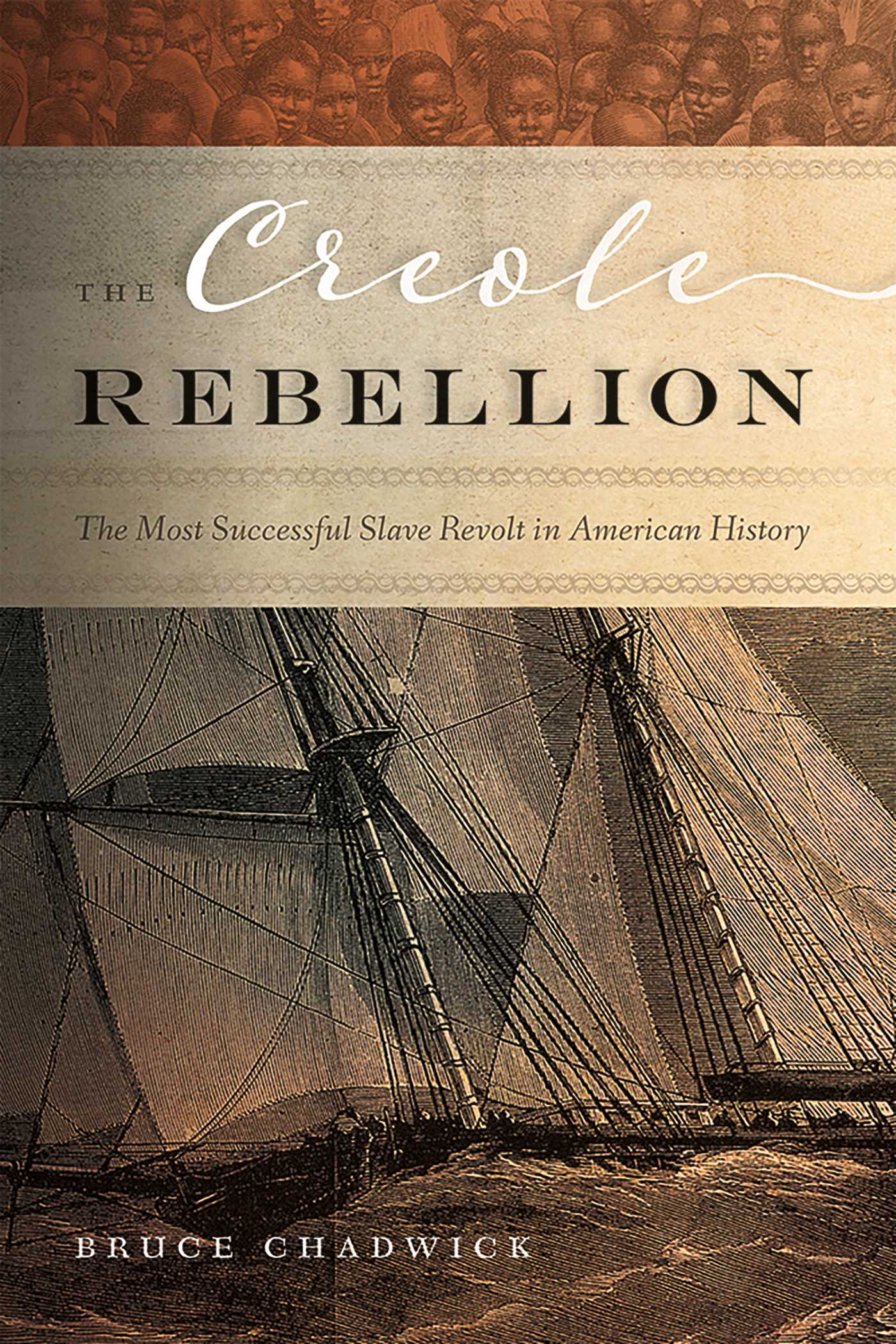 Creole Rebellion: The Most Successful Slave Revolt in American History