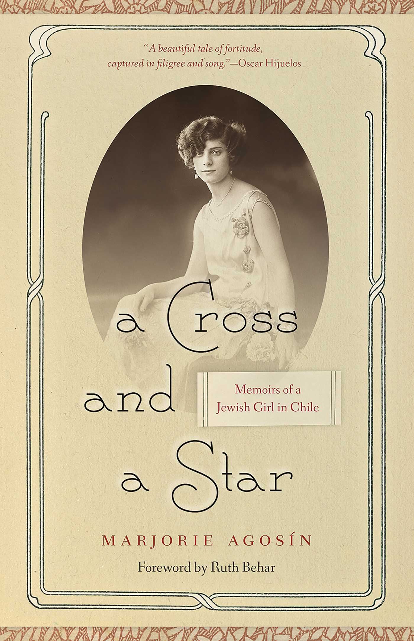 Cross and a Star: Memoirs of a Jewish Girl in Chile