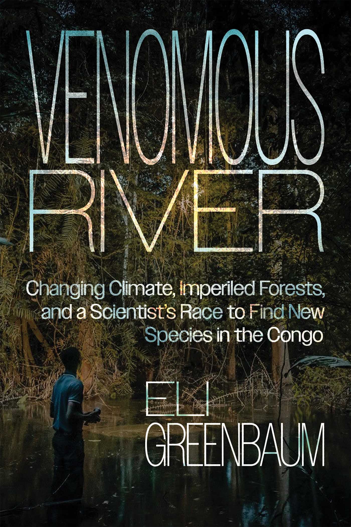 Venomous River
