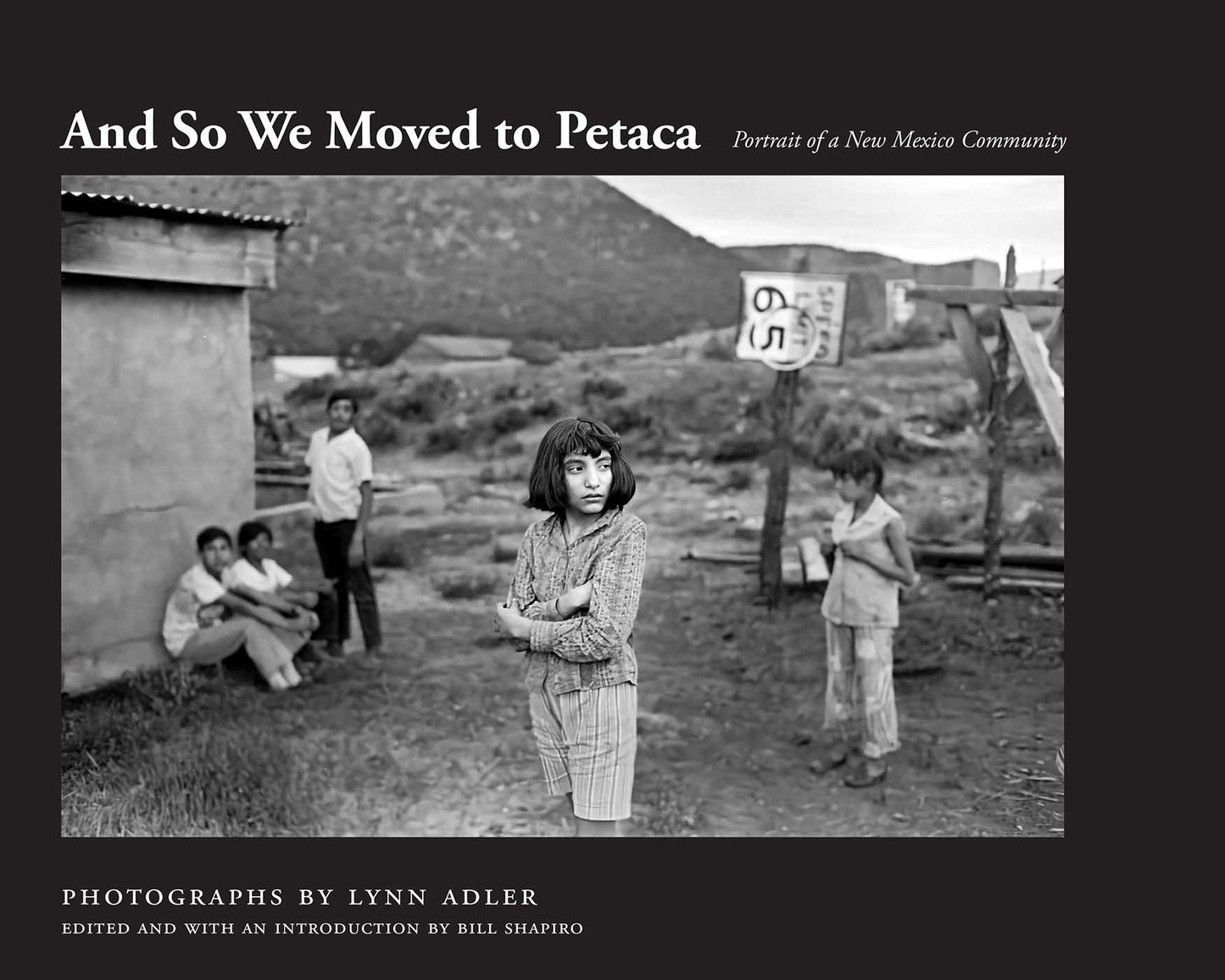 And So We Moved to Petaca