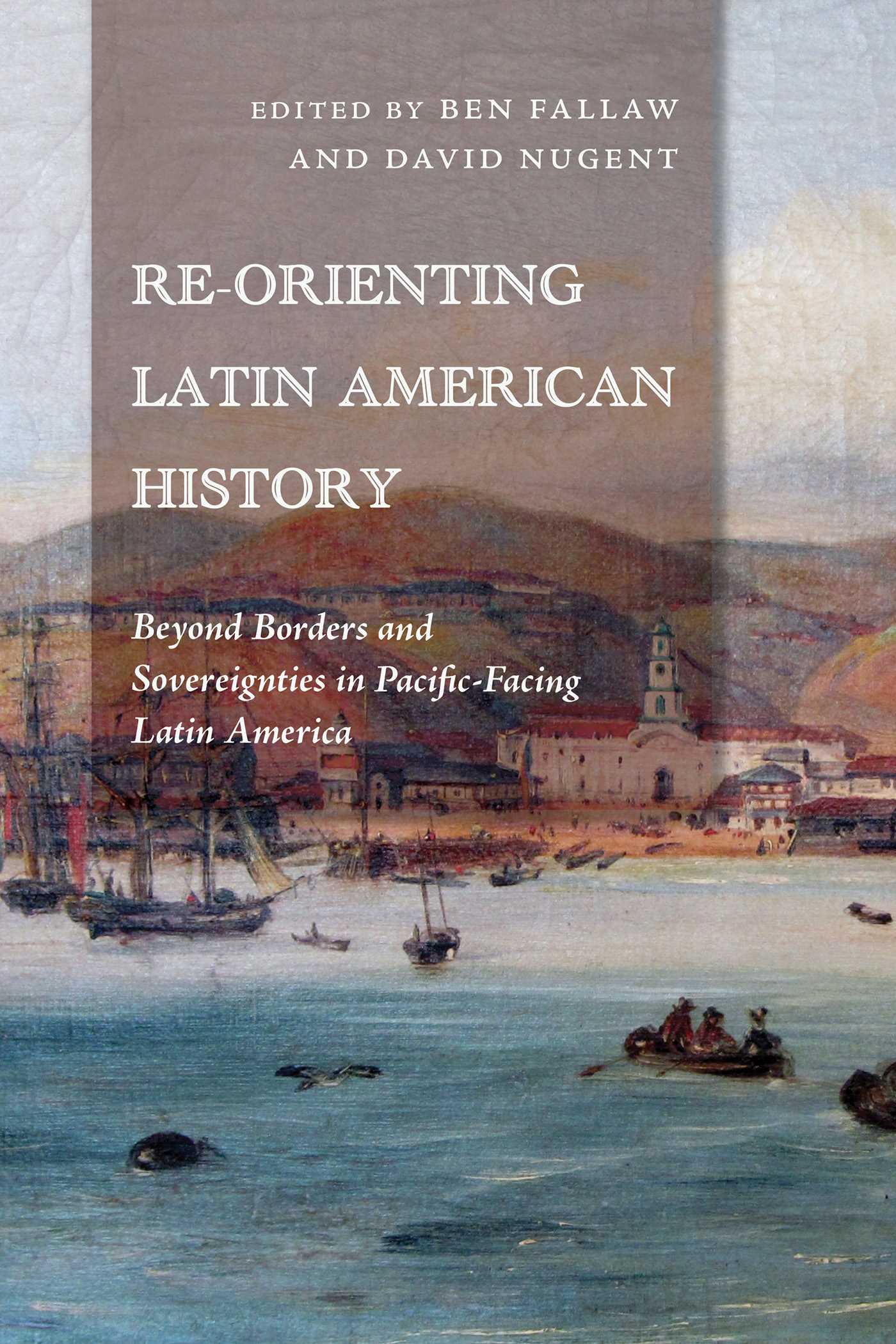Re-Orienting Latin American History