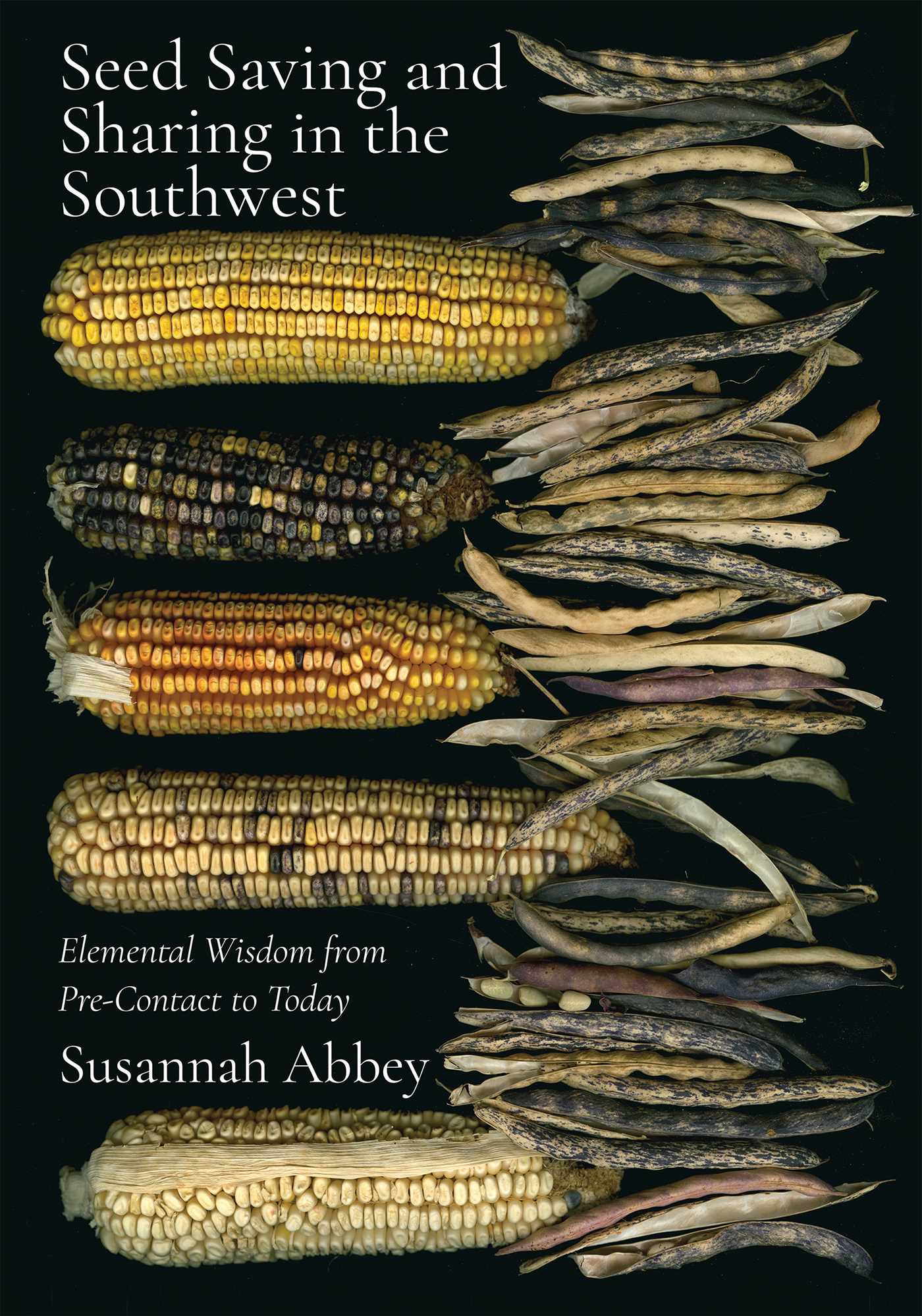 Seed Saving and Sharing in the Southwest