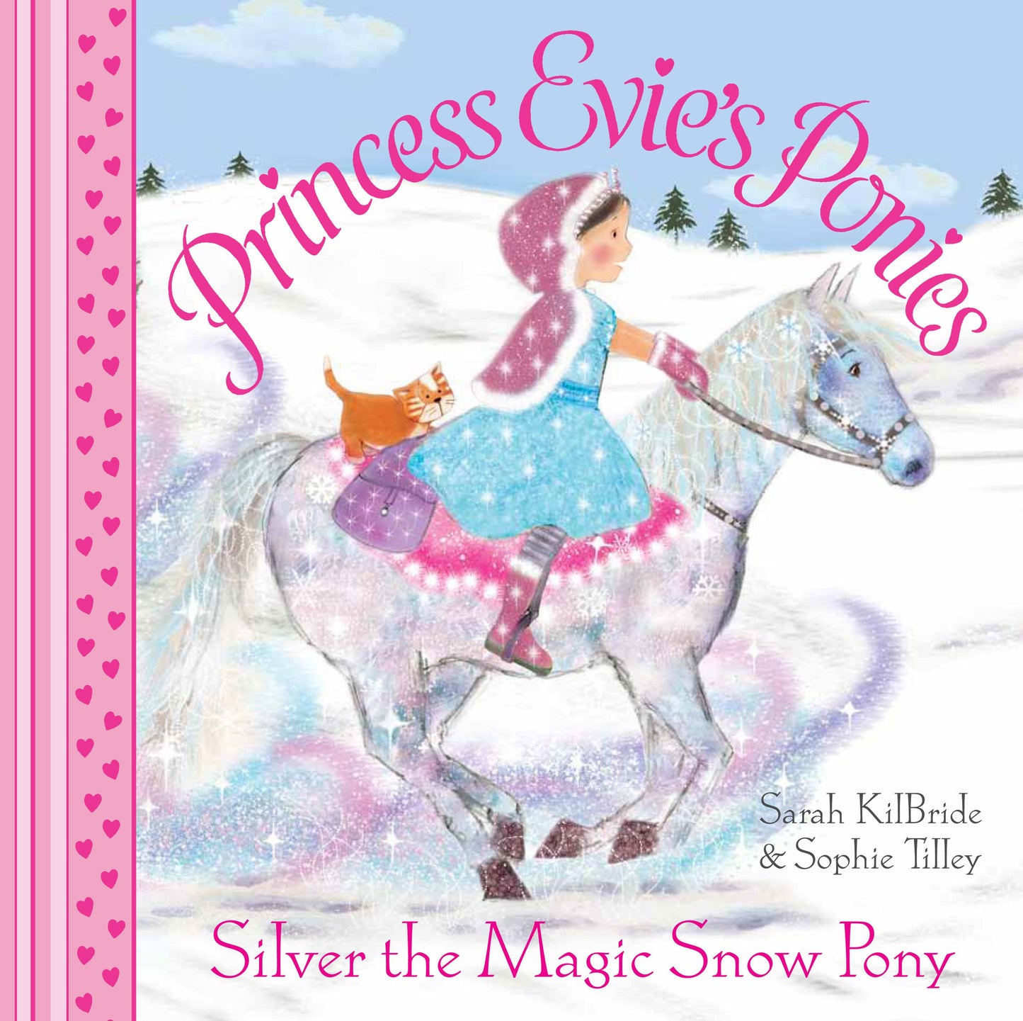Princess Evie's Ponies: Silver the Magic Snow Pony