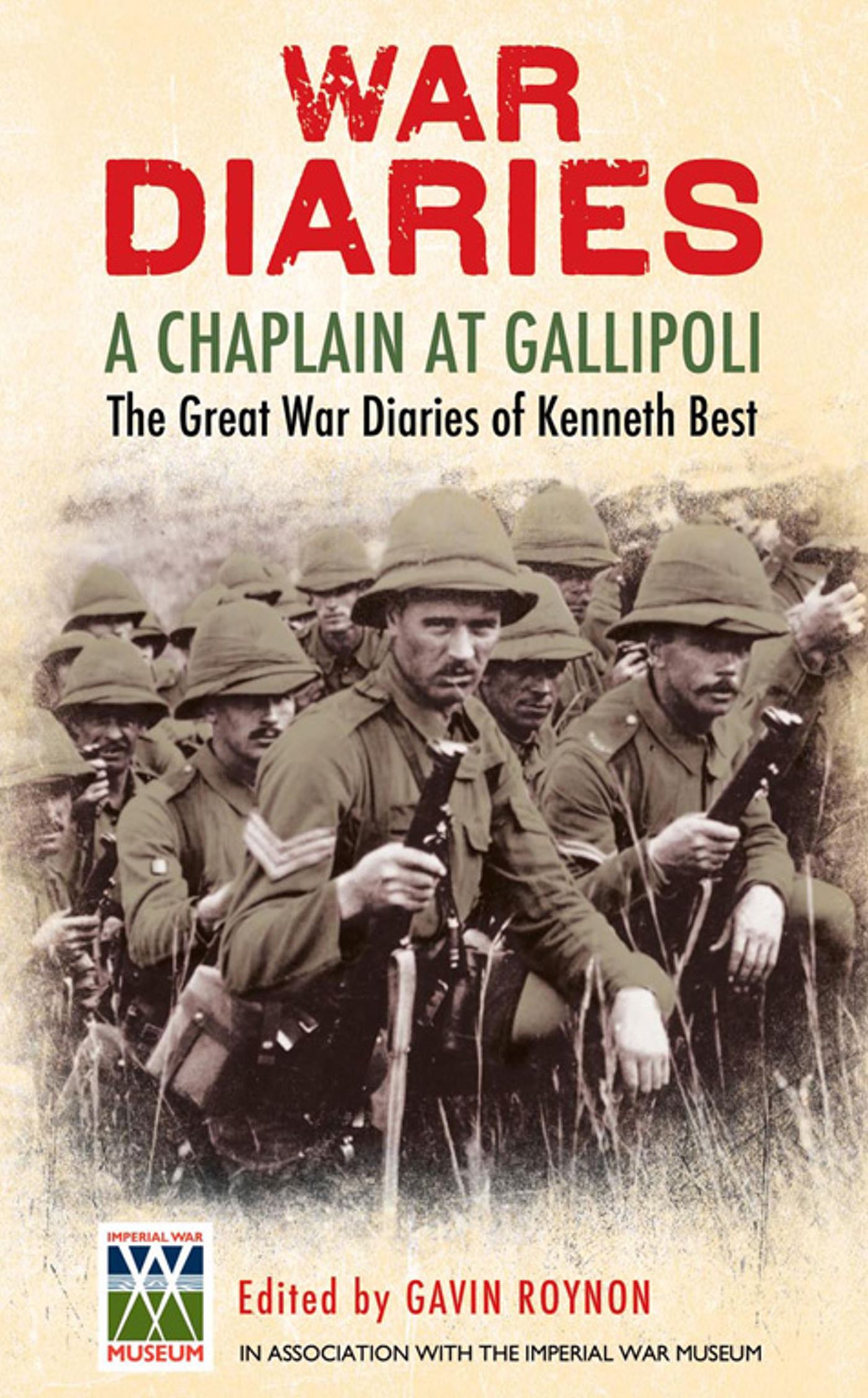 Prayer for Gallipoli: The Great War Diaries of Chaplain Kenneth Best