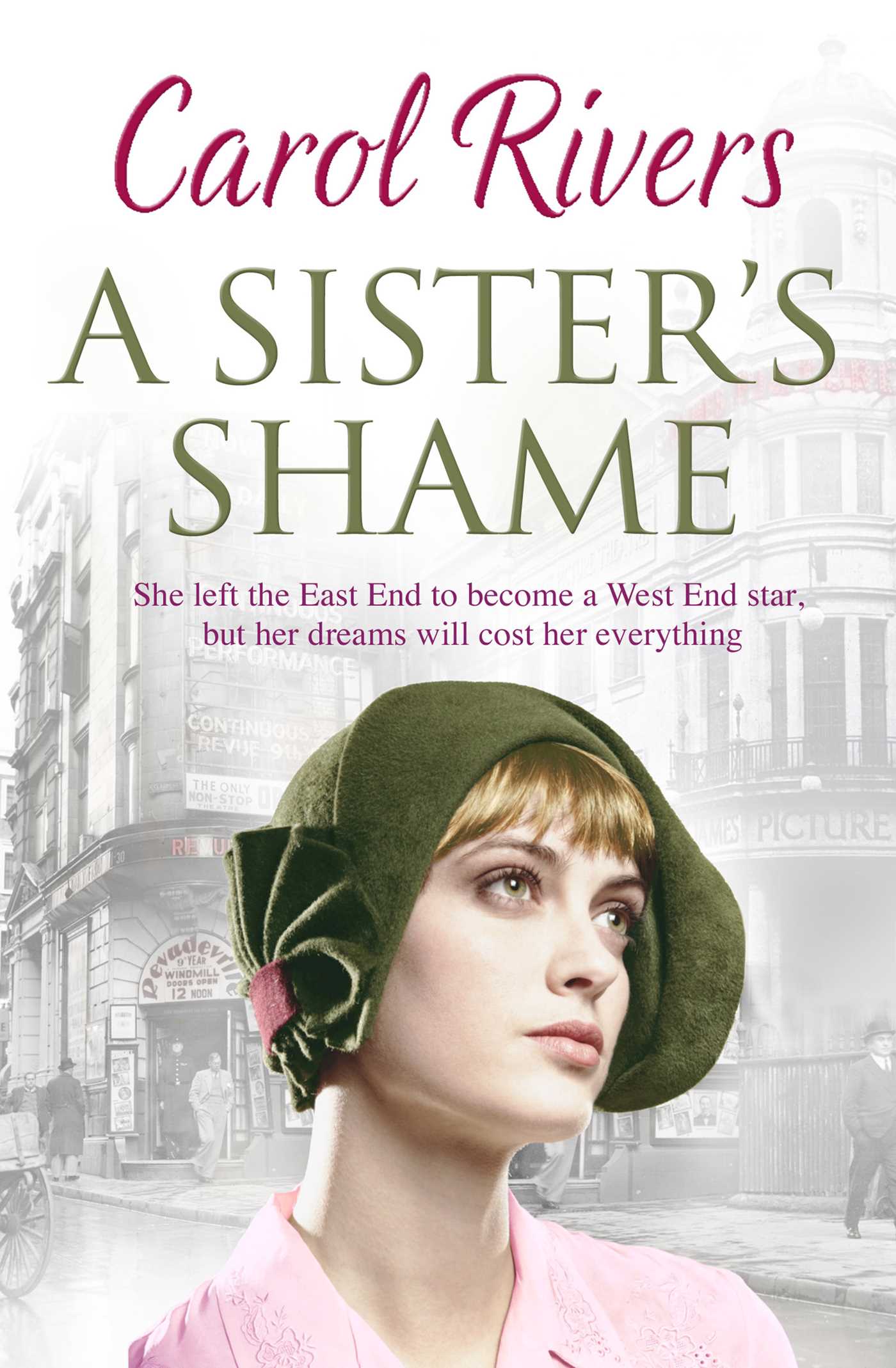 Sister's Shame: a heart-wrenching and nostalgic family saga, set in the East End of London