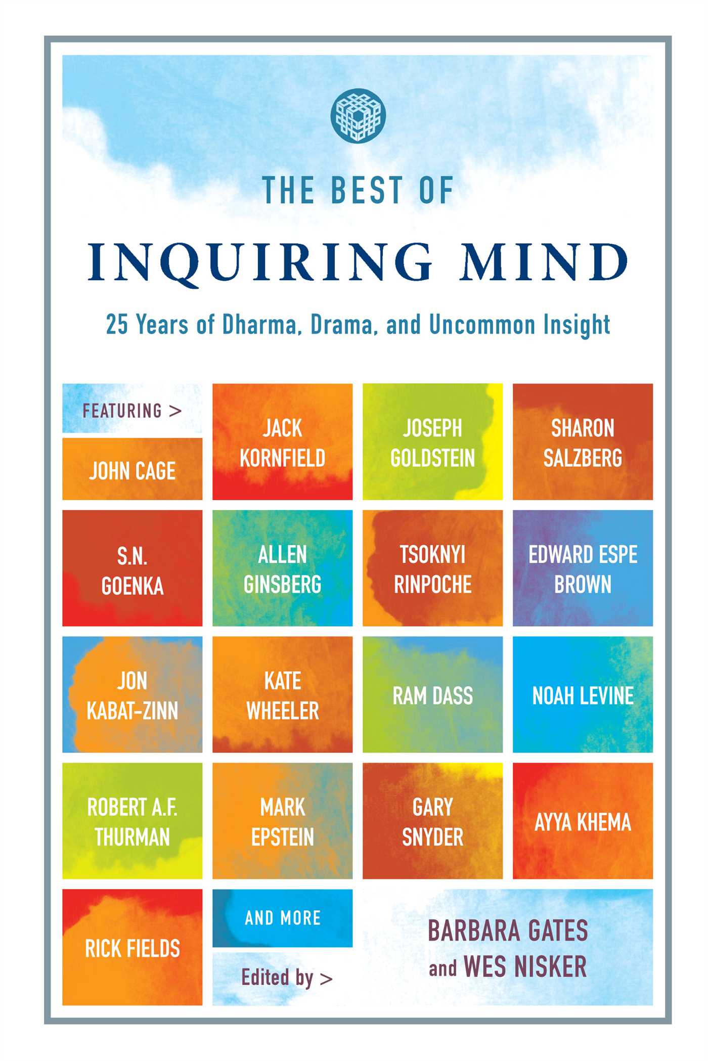 Best of Inquiring Mind: 25 Years of Dharma, Drama, and Uncommon Insight
