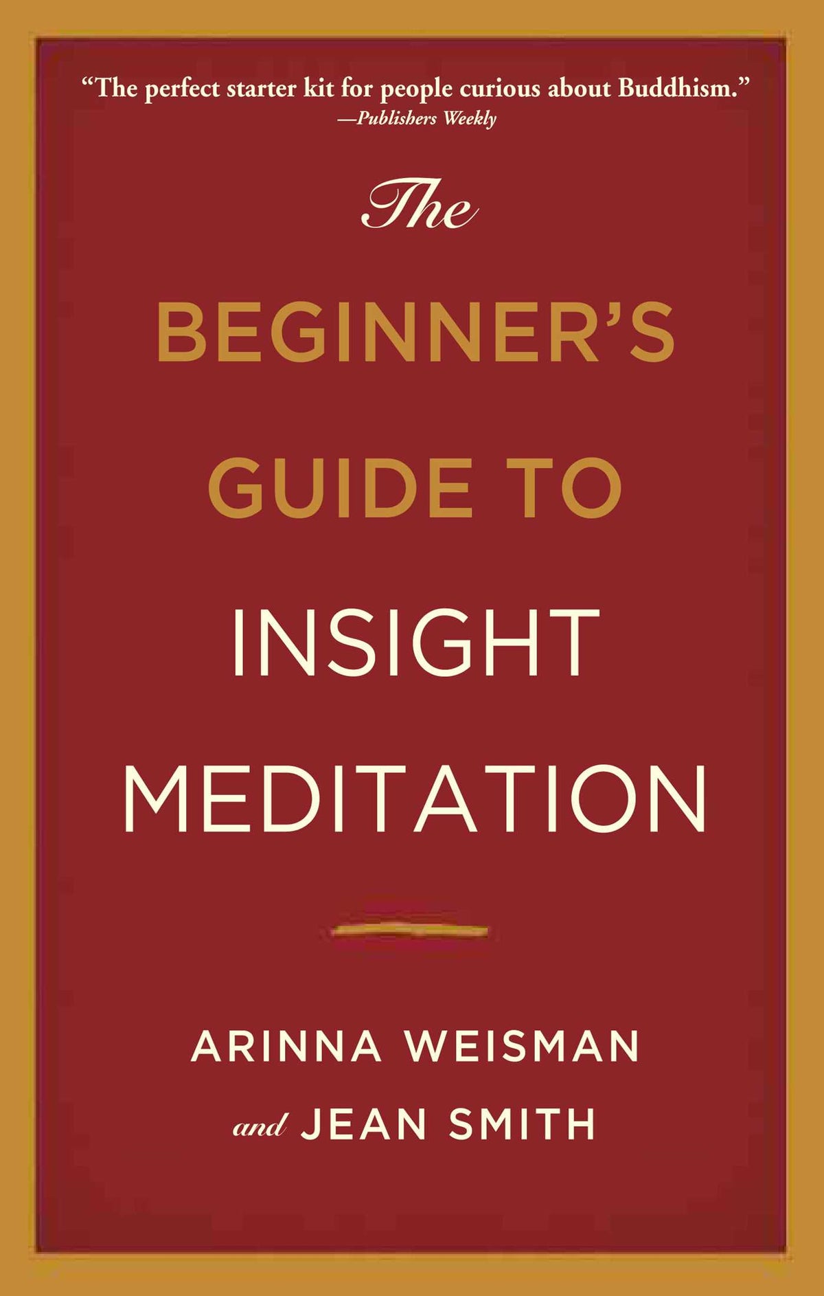 Beginner's Guide to Insight Meditation