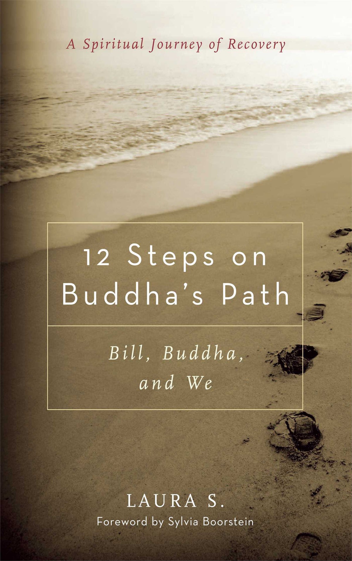 12 Steps on Buddha's Path
