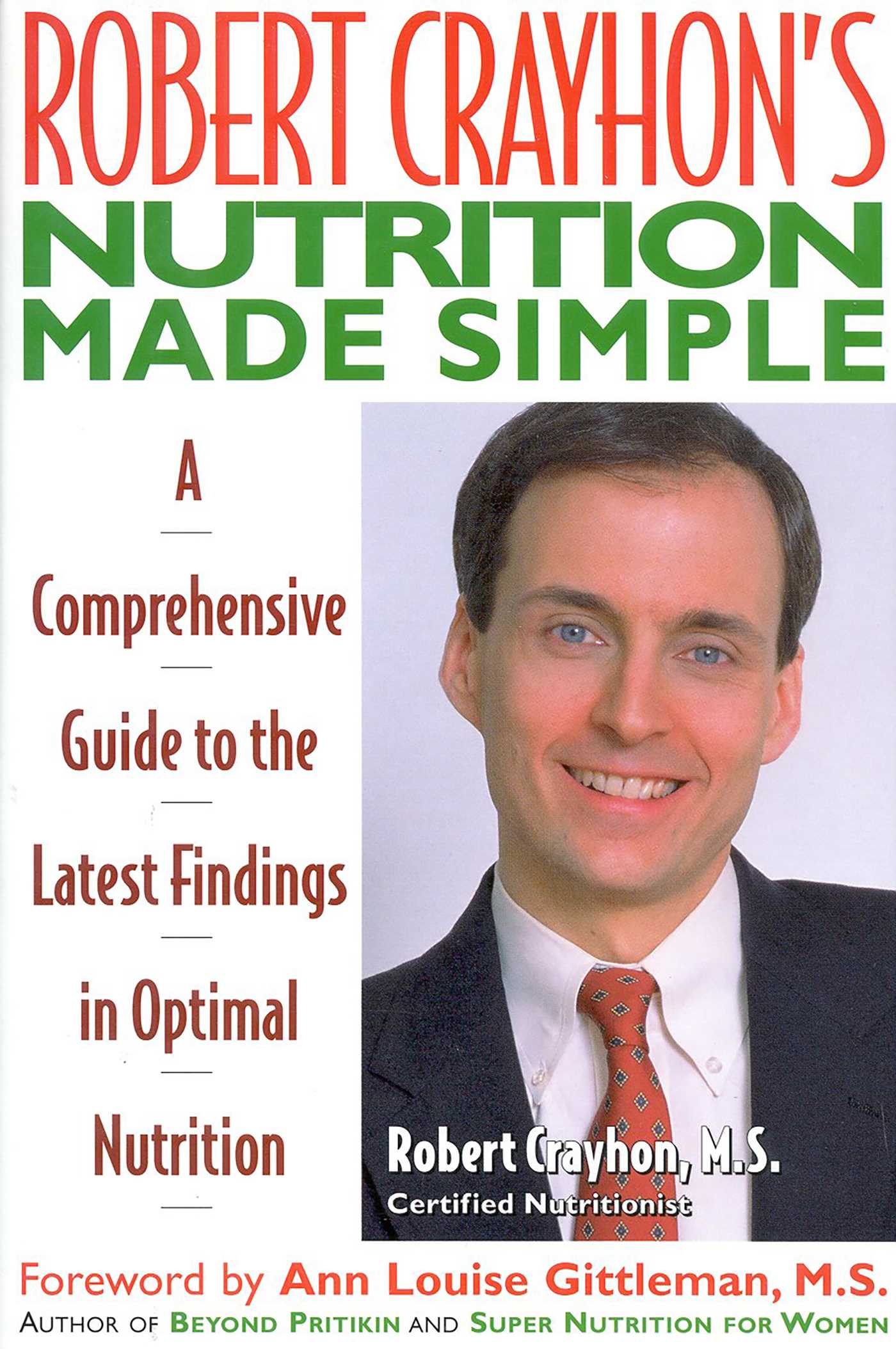 Robert Crayhon's Nutrition Made Simple