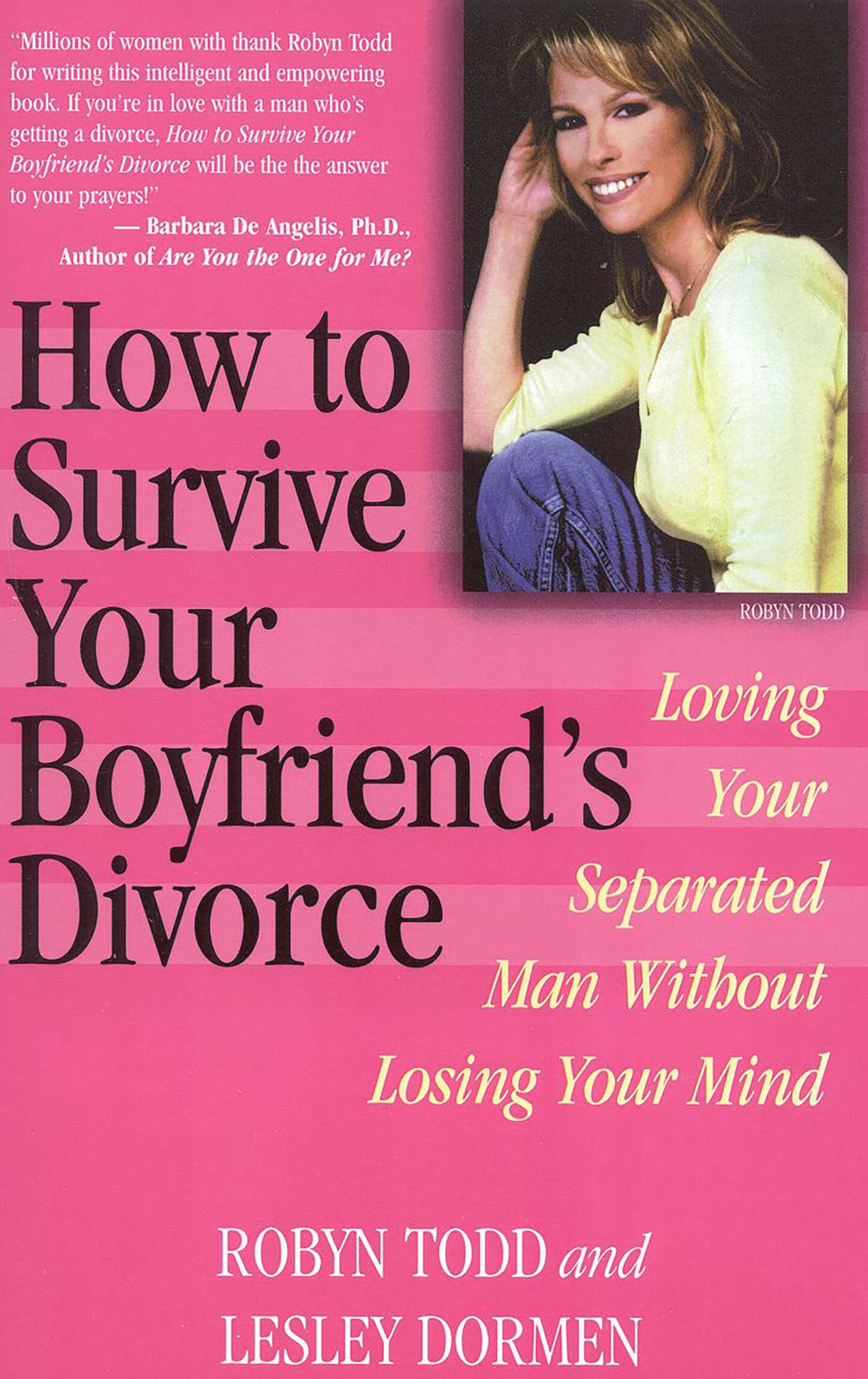 How to Survive Your Boyfriend's Divorce