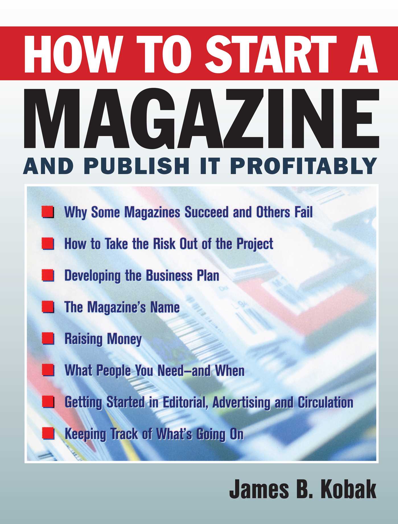 How to Start a Magazine
