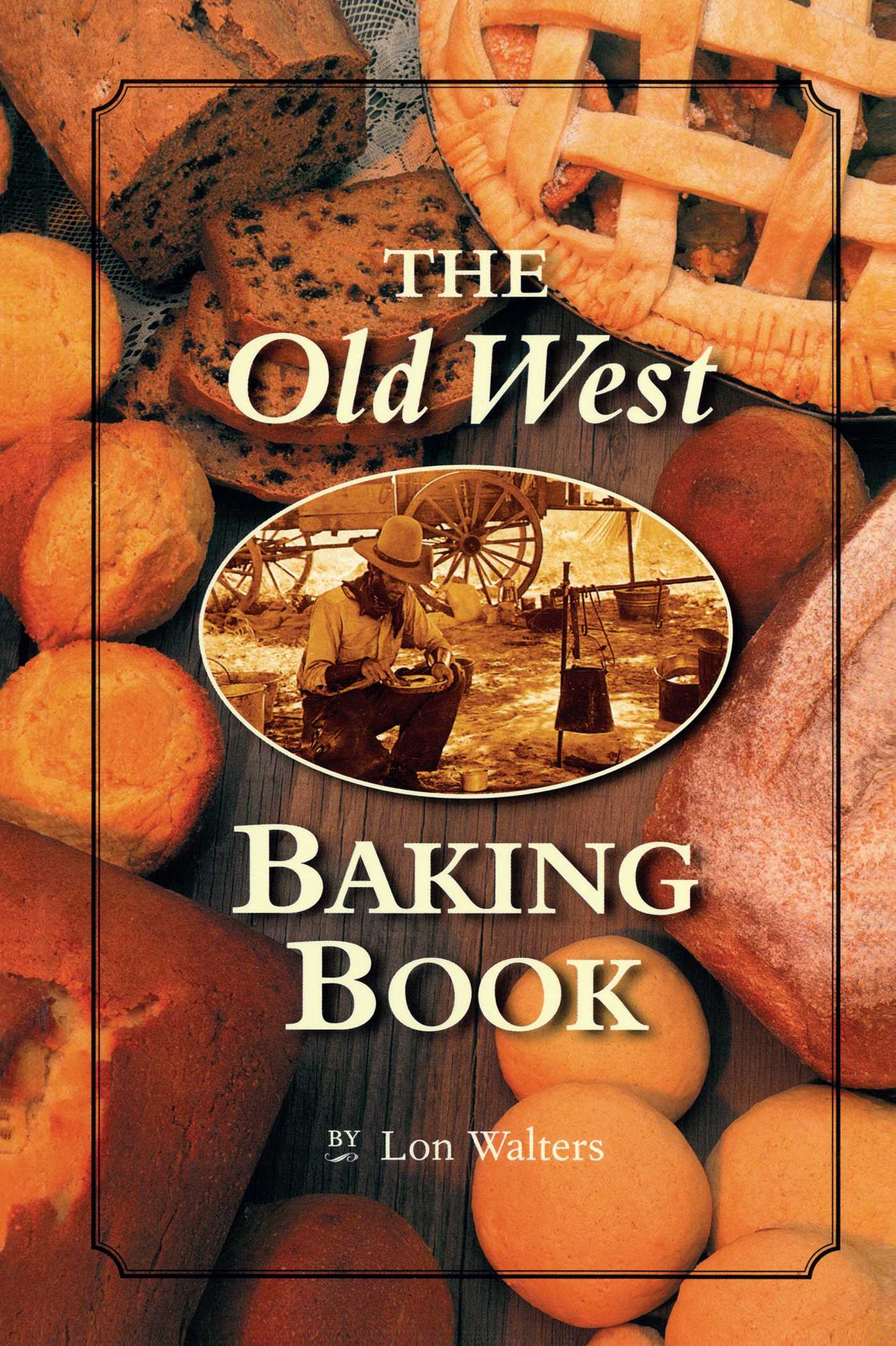 Old West Baking Book