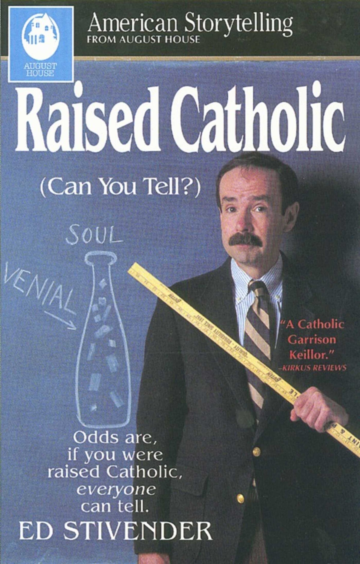 Raised Catholic