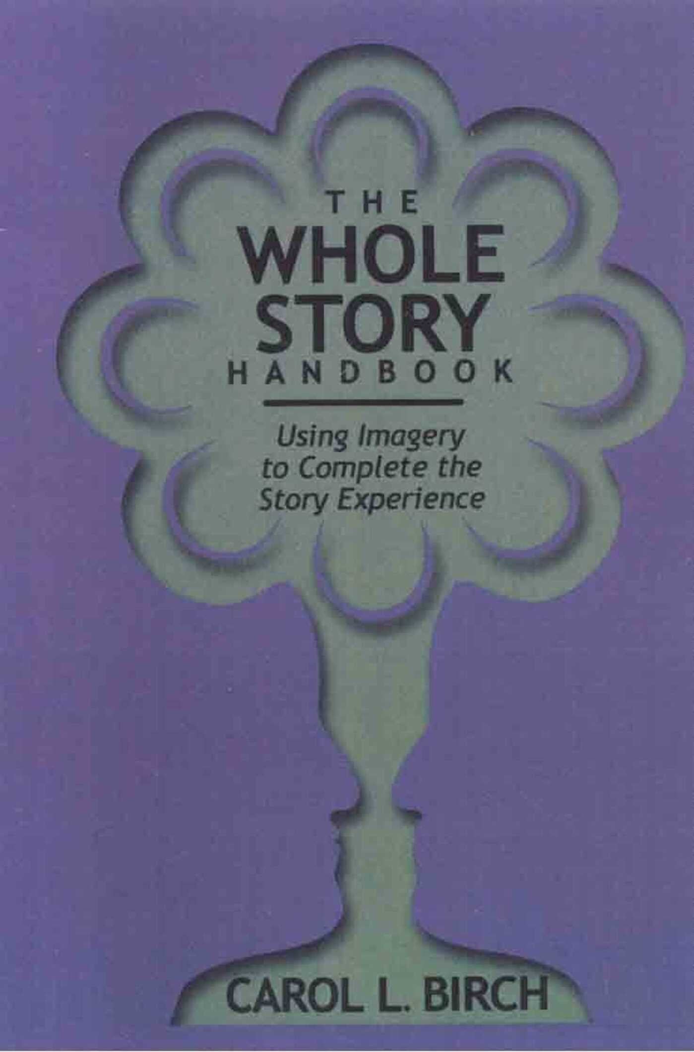 Whole Story Handbook