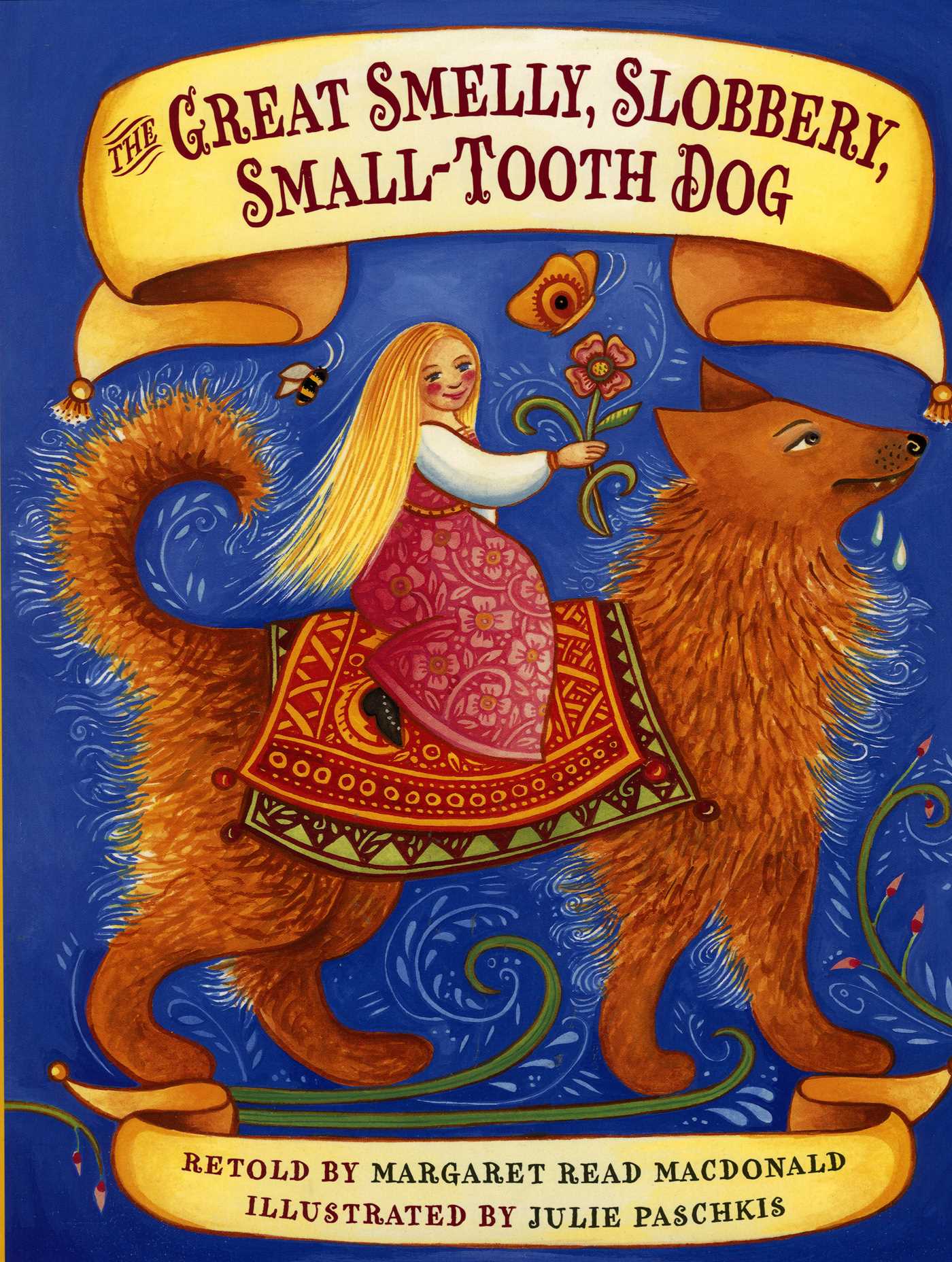 Great Smelly, Slobbery, Small-Tooth Dog: A Folktale from Great Britain