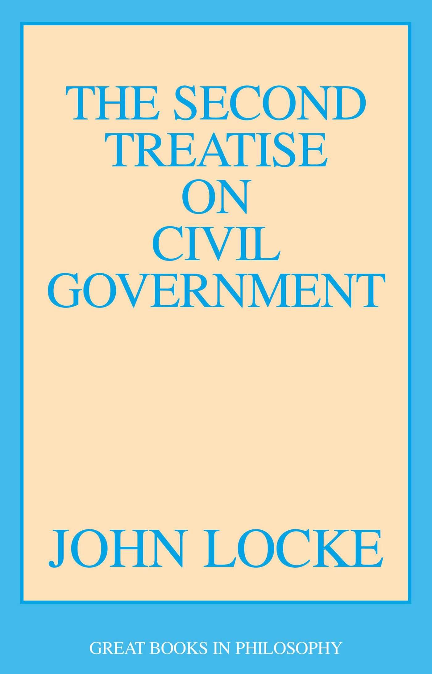 Second Treatise on Civil Government