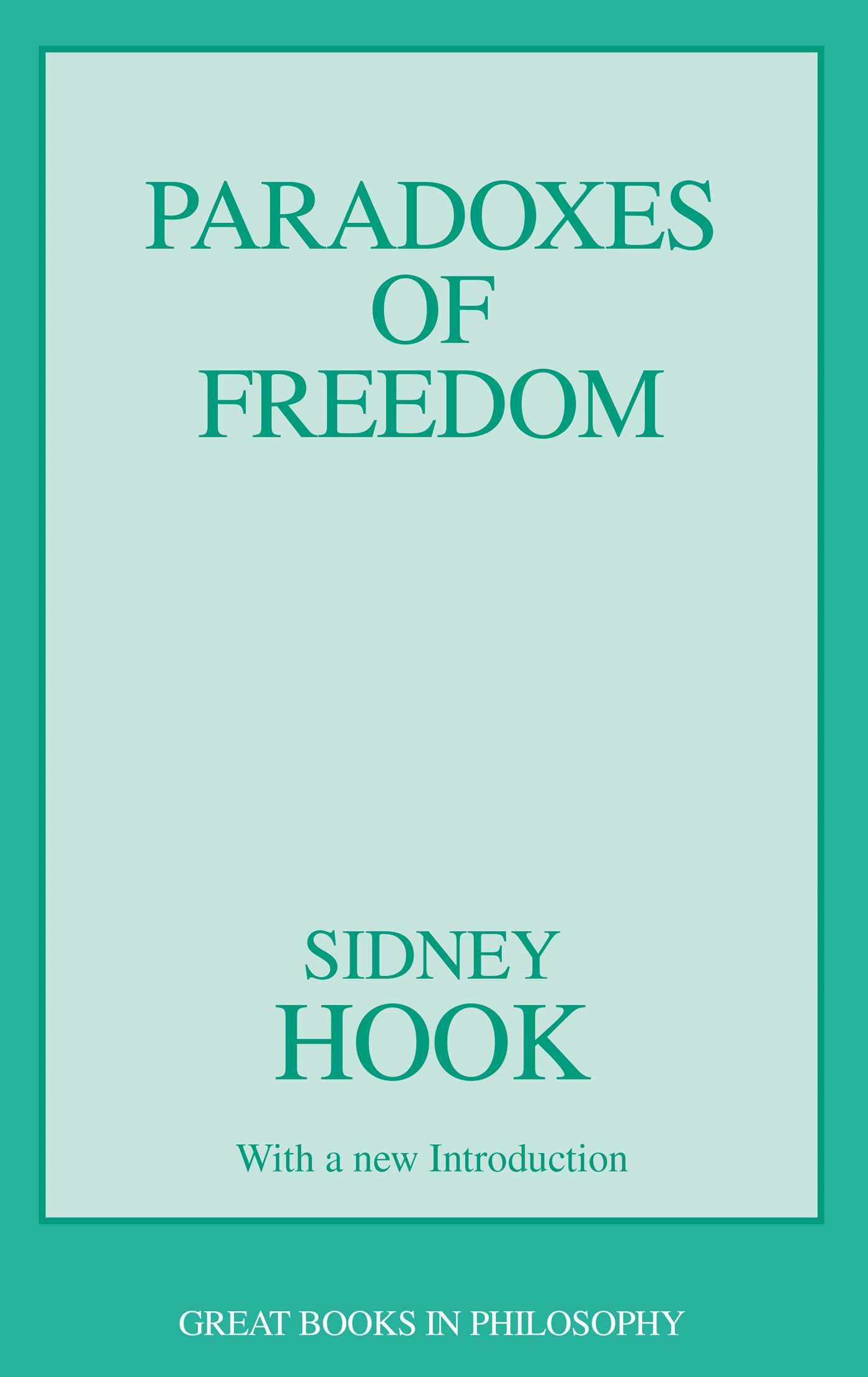 Paradoxes of Freedom