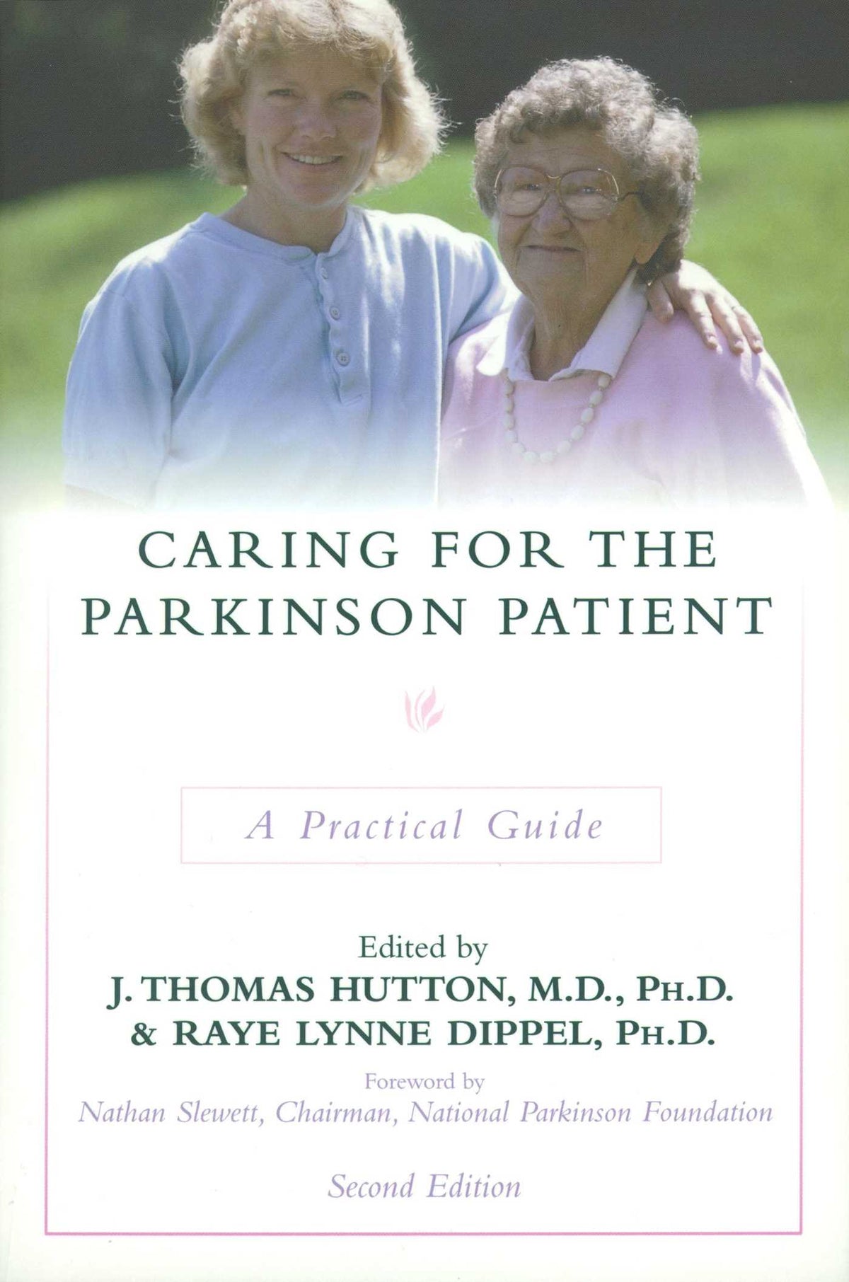 Caring for the Parkinson Patient