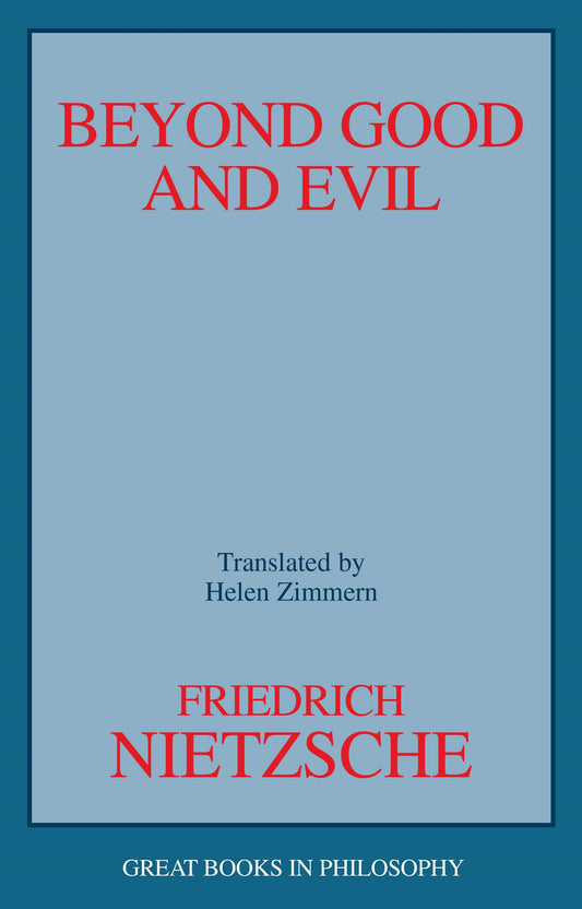 Beyond Good and Evil