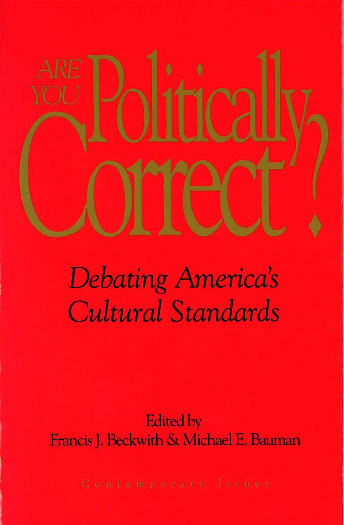Are You Politically Correct?