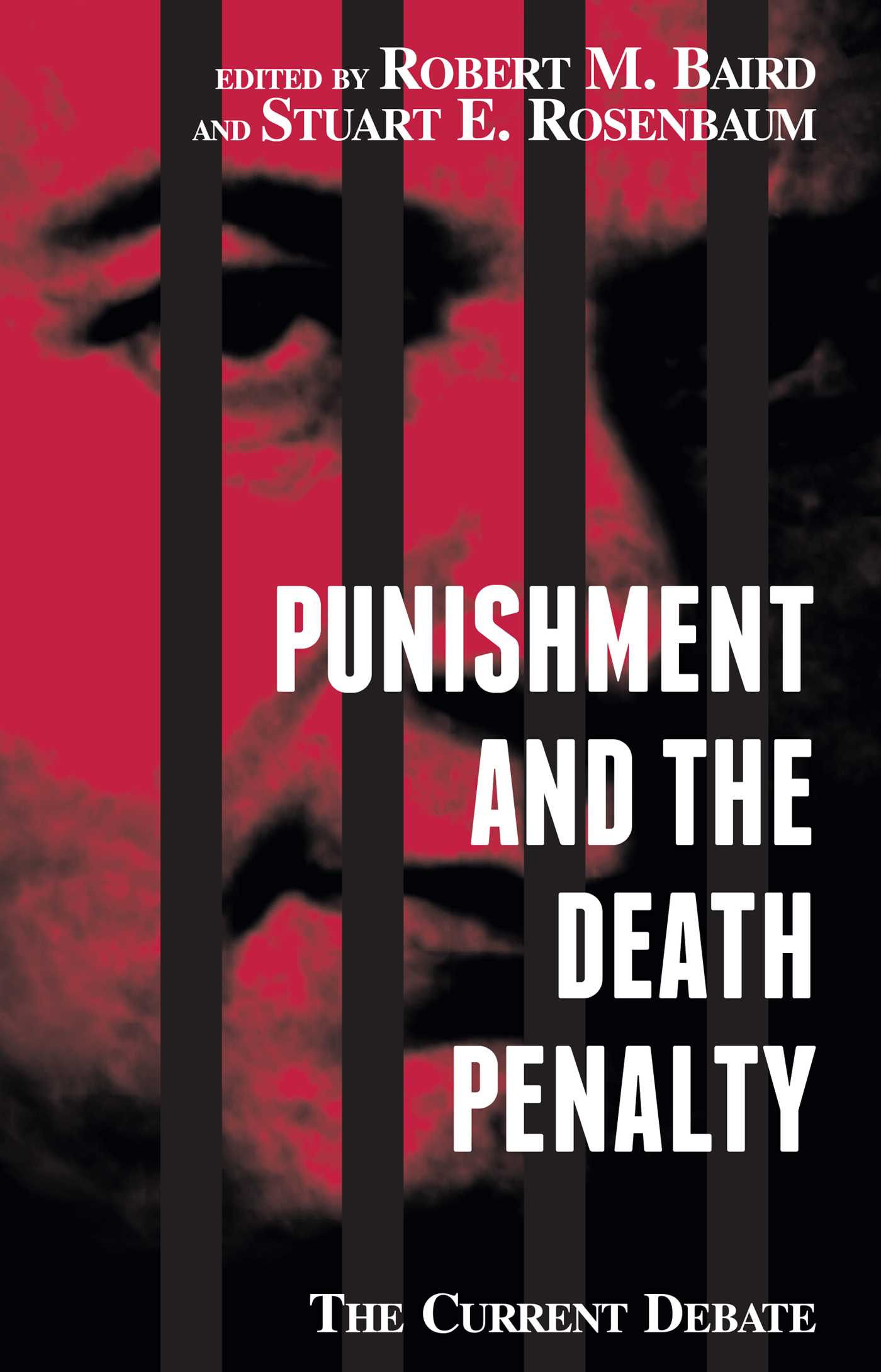 Punishment and the Death Penalty