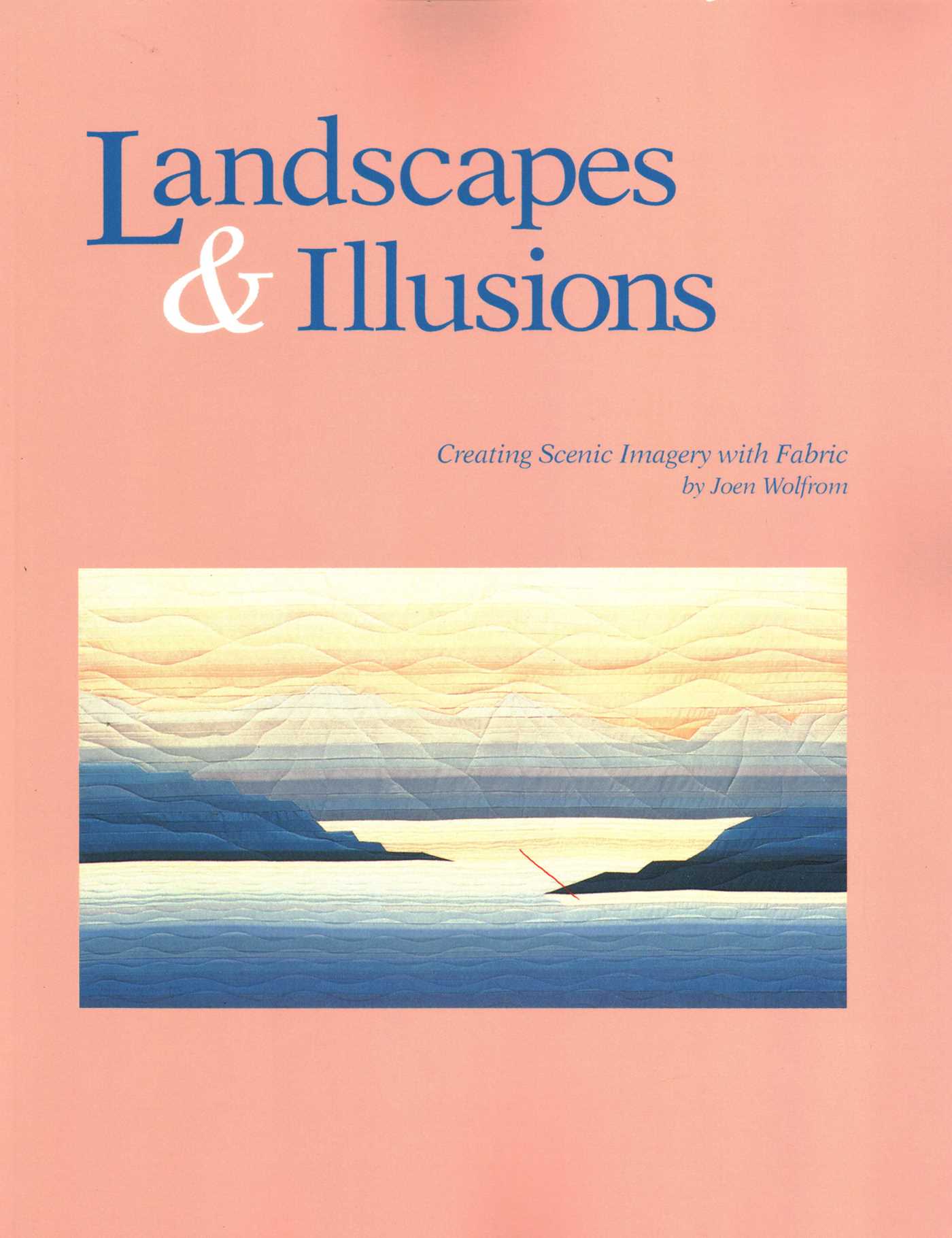 Landscapes and Illusions