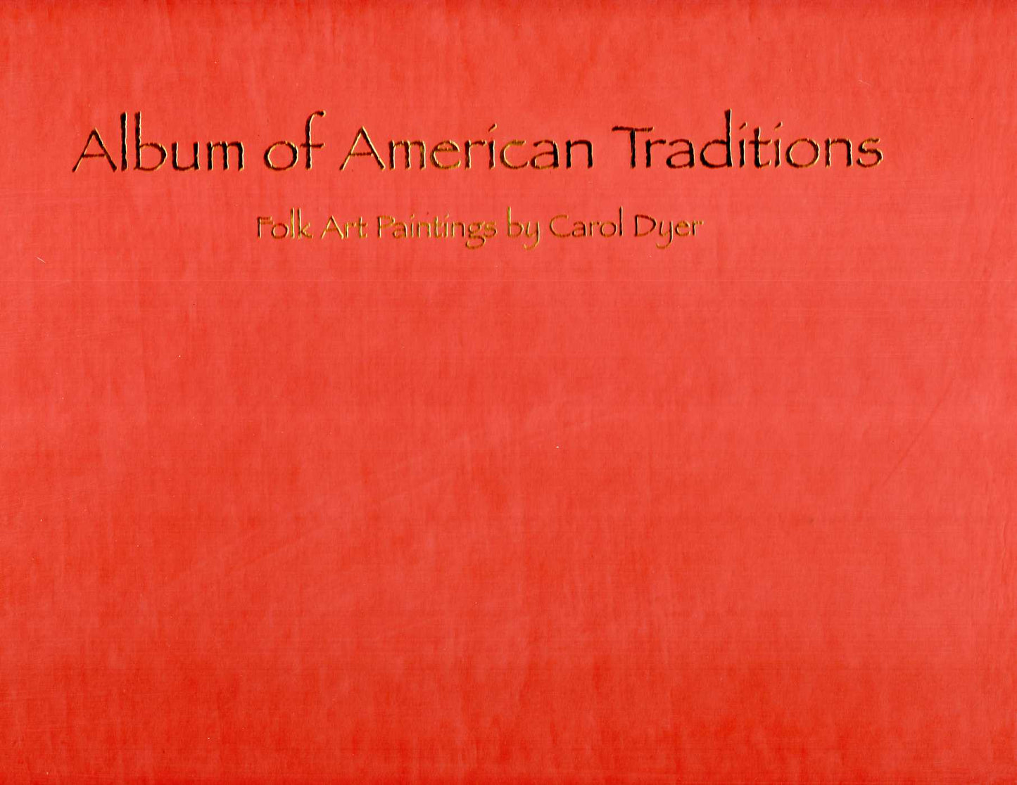 Album Of American Traditions