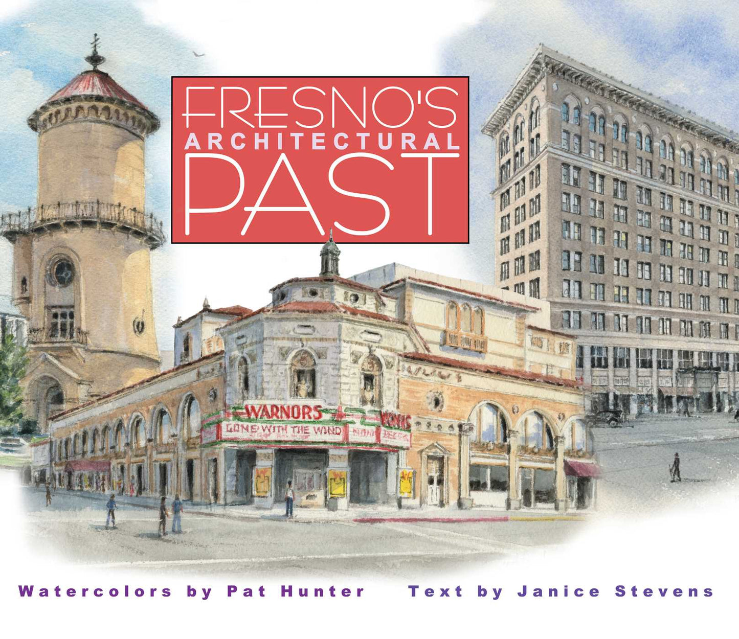 Fresno's Architectural Past