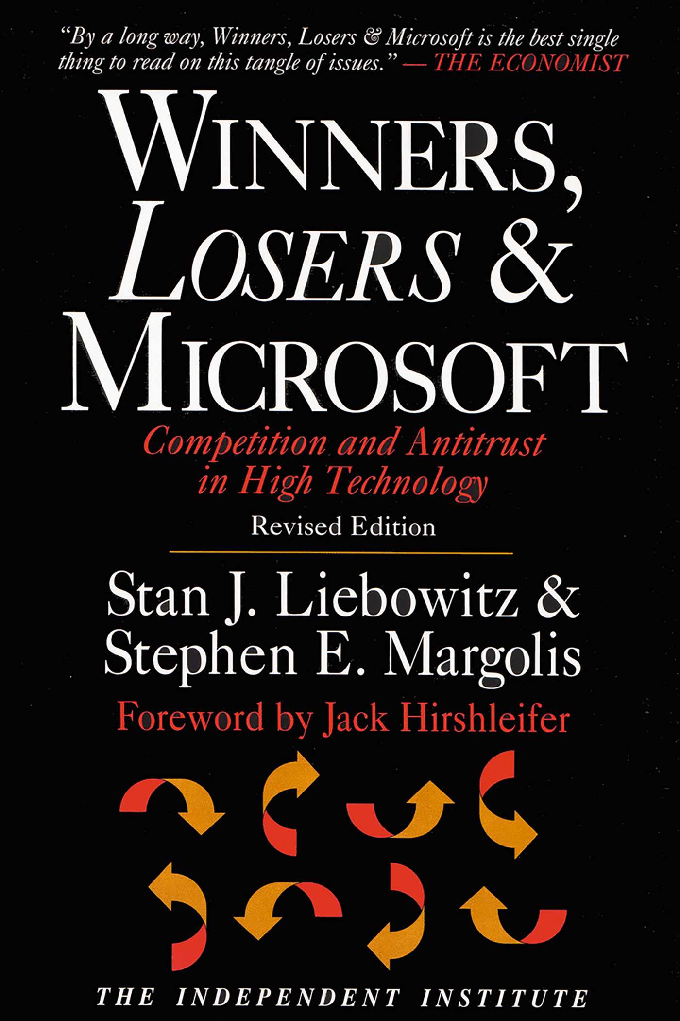 Winners, Losers, & Microsoft