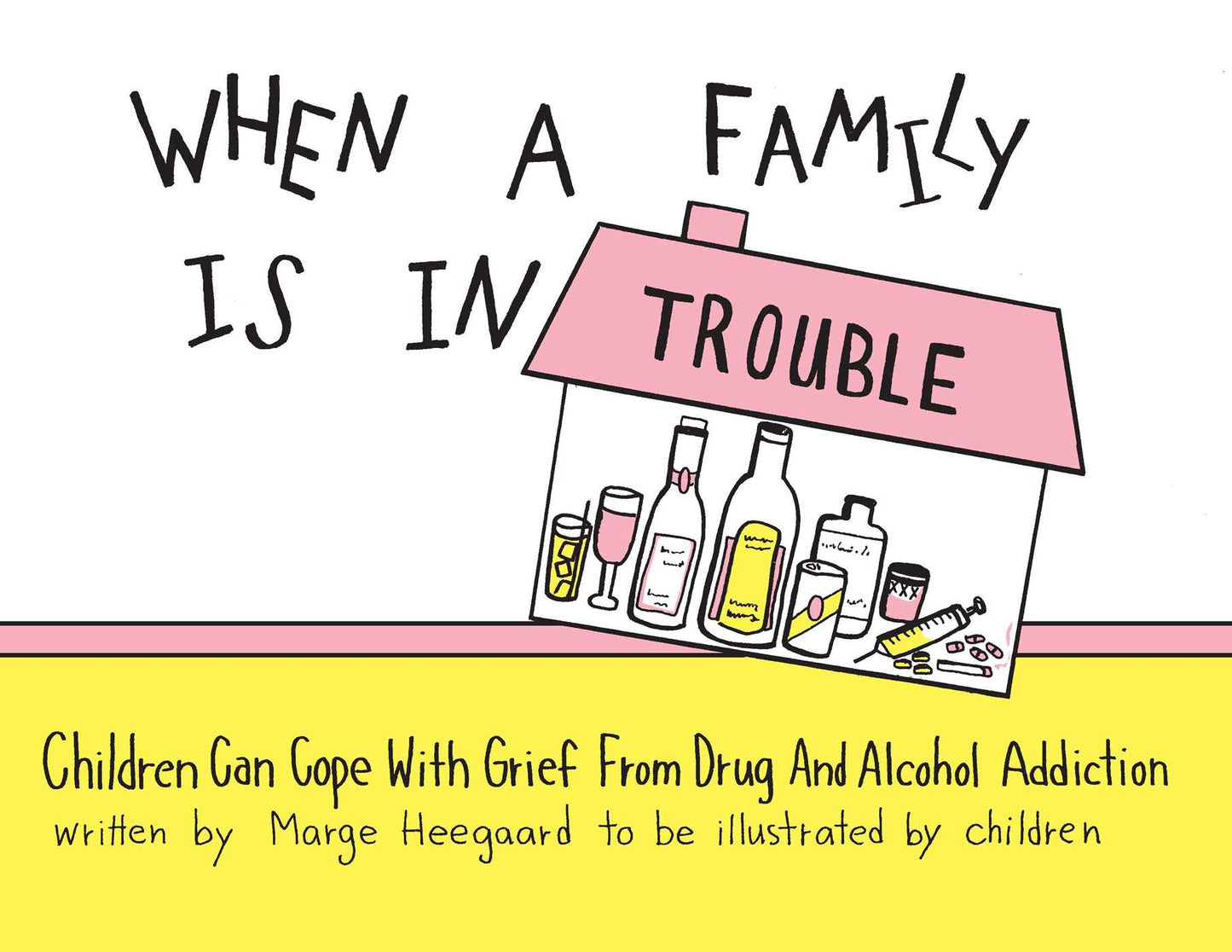 When a Family is in Trouble