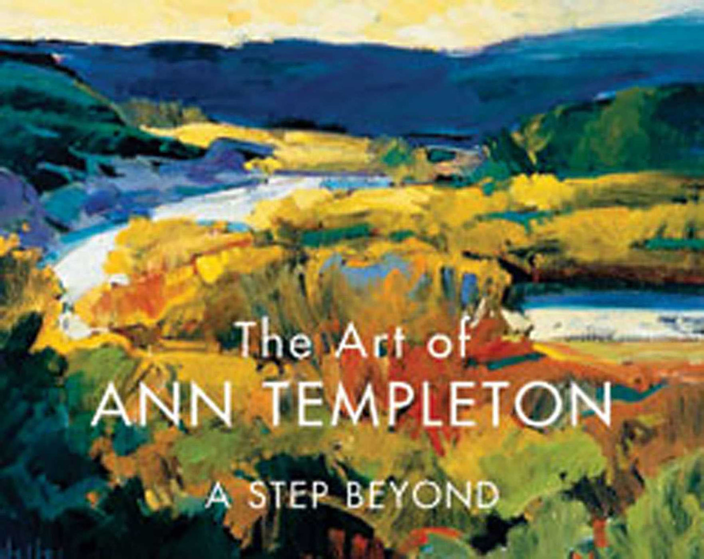 Art of Ann Templeton: A Step Beyond